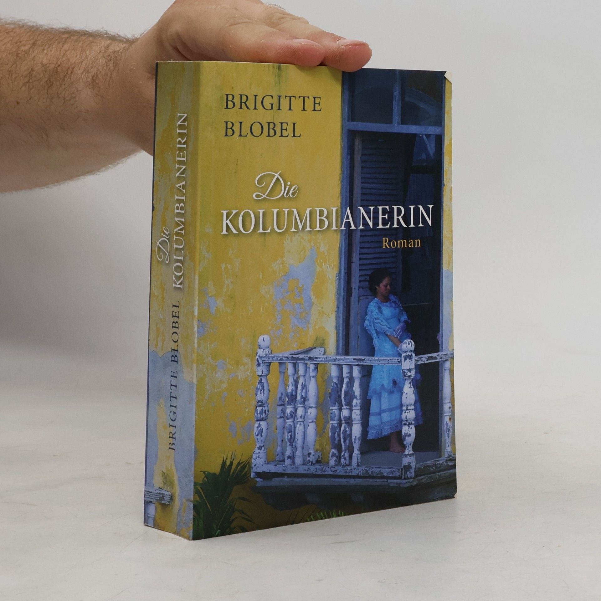 Brigitte Blobel Die Kolumbianerin