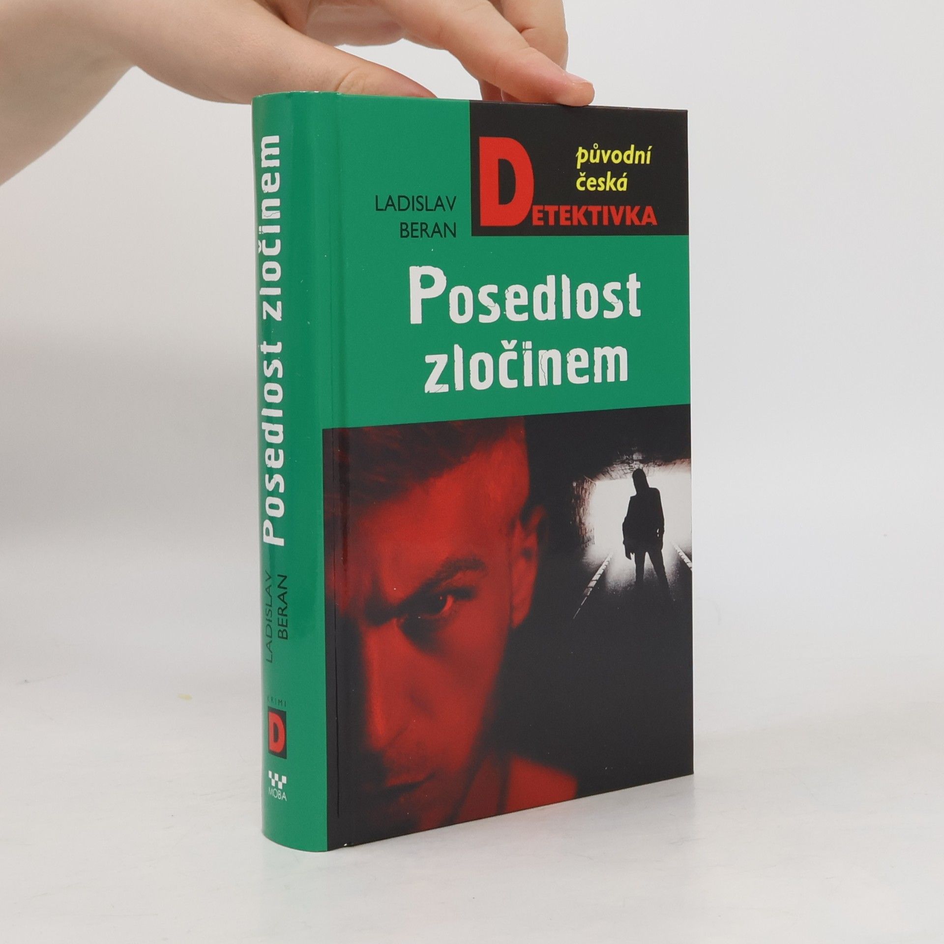 Ladislav Beran Posedlost zločinem