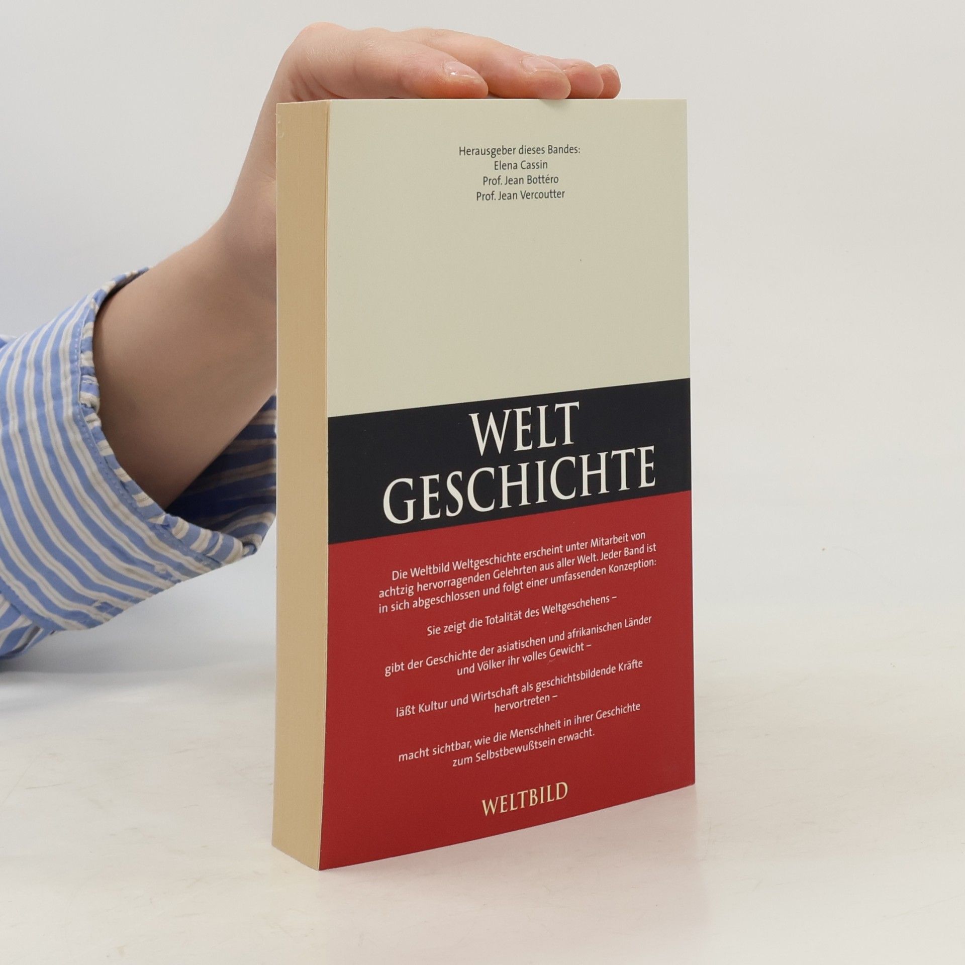 Jean Bottéro Weltgeschichte 2. Die Altorientalischen Reiche I