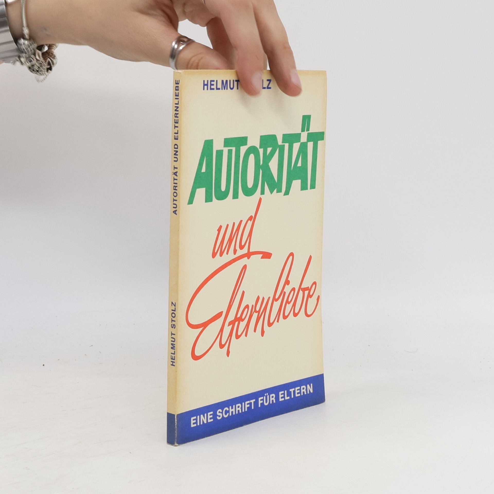 Autorität und Elternliebe