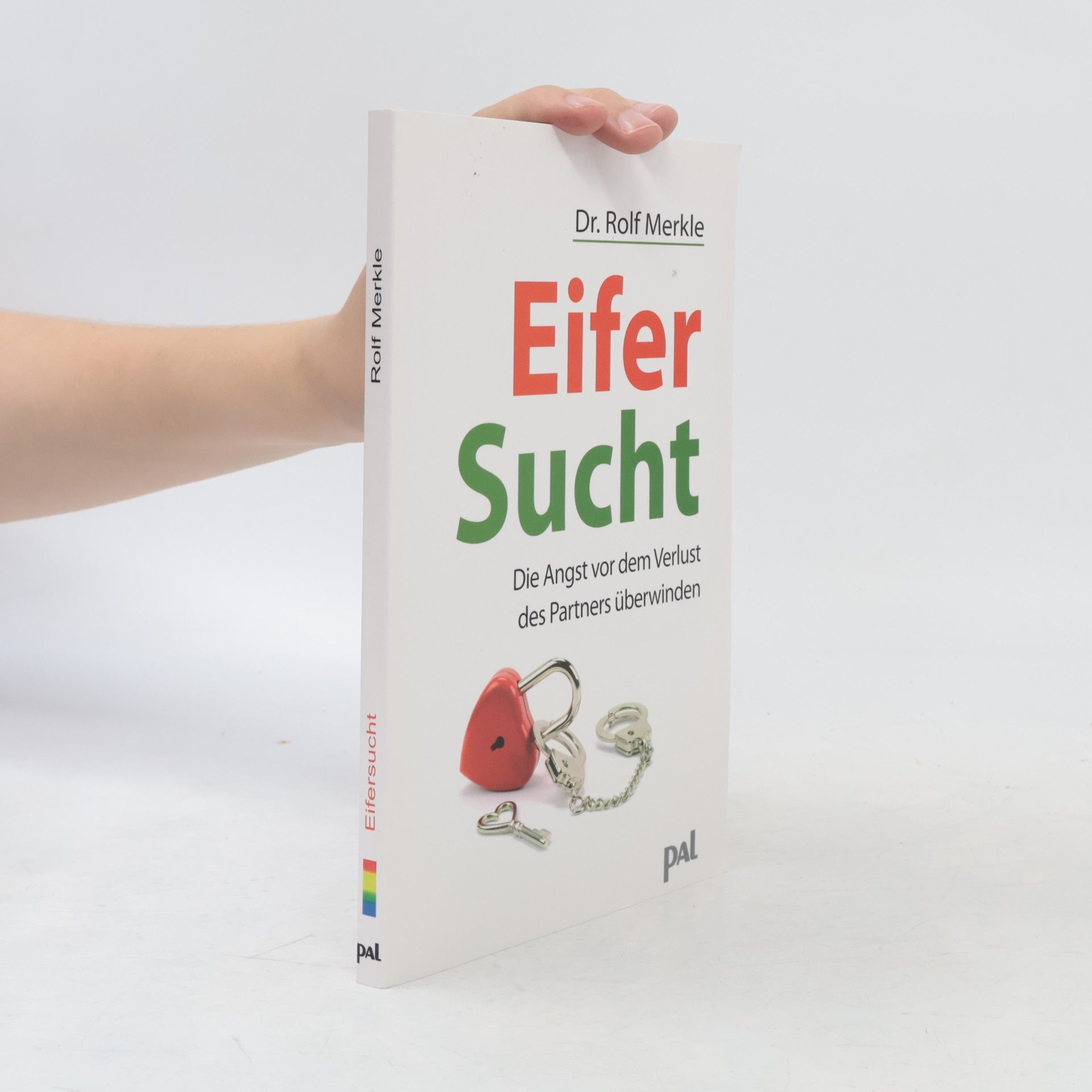 Rolf Merkle Eifersucht