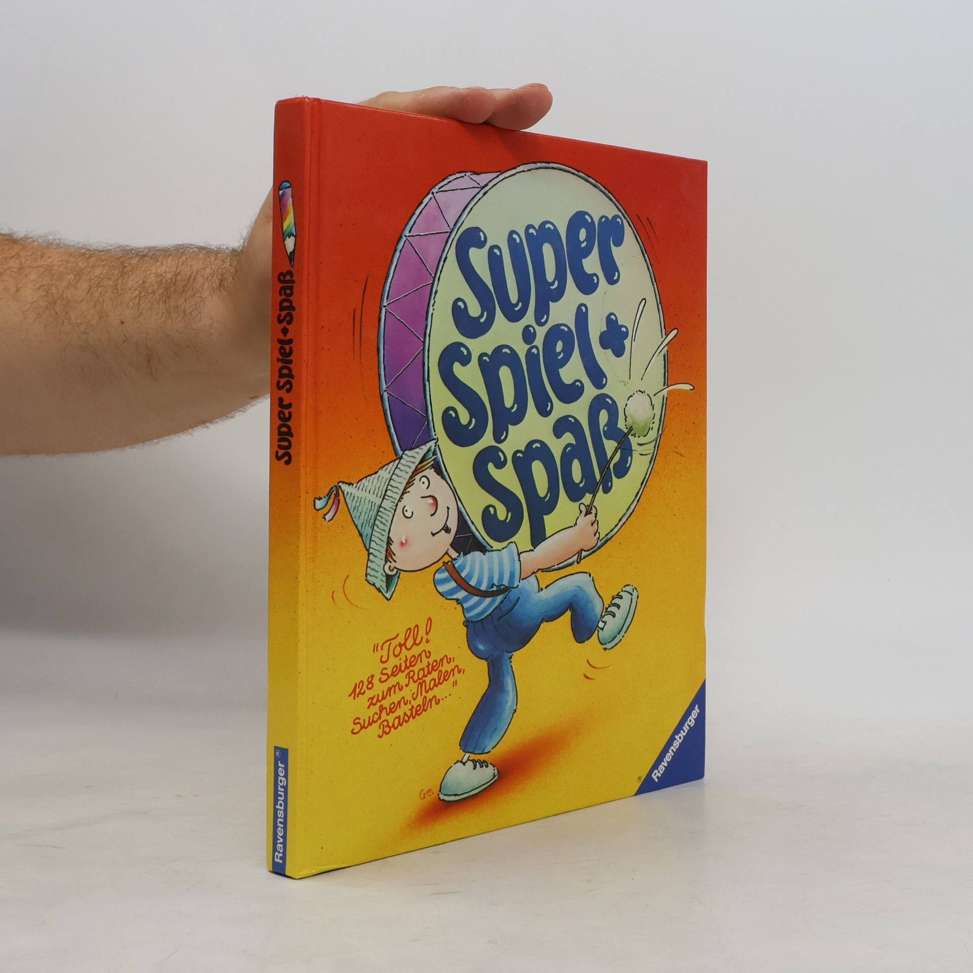 Autorenkollektiv Super Spiel und Spaß