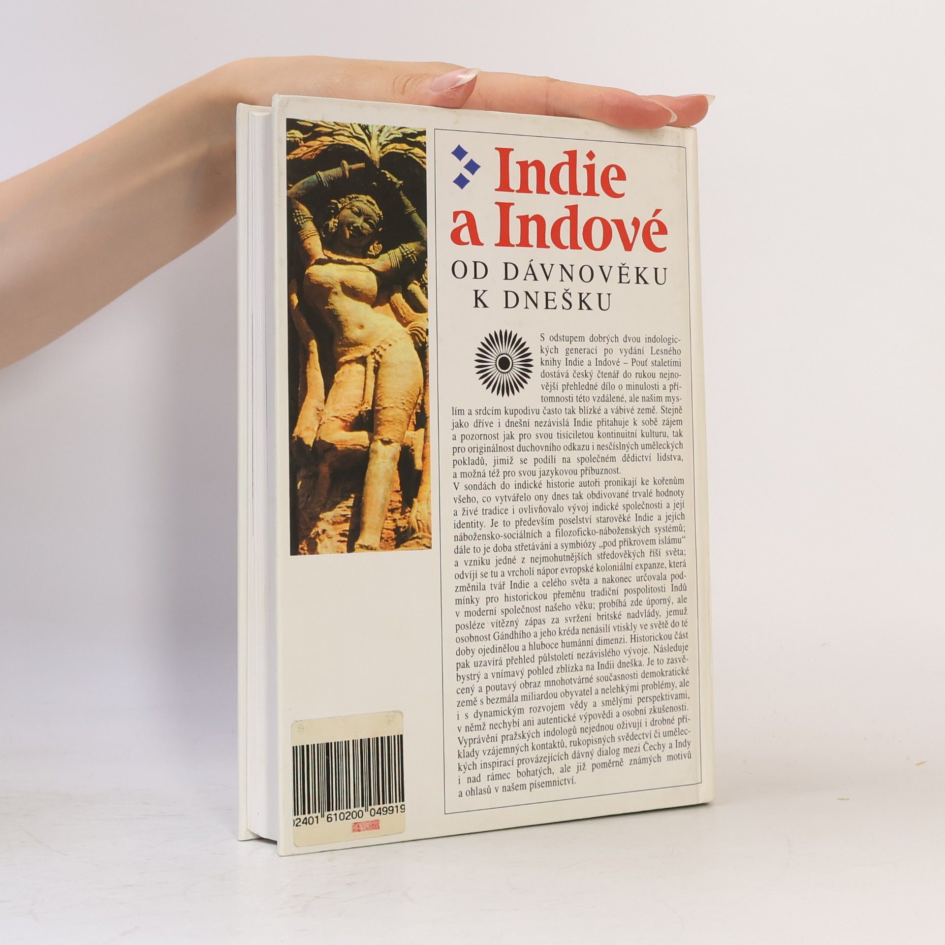 Miloslav Krása Indie a Indové : od dávnověku k dnešku