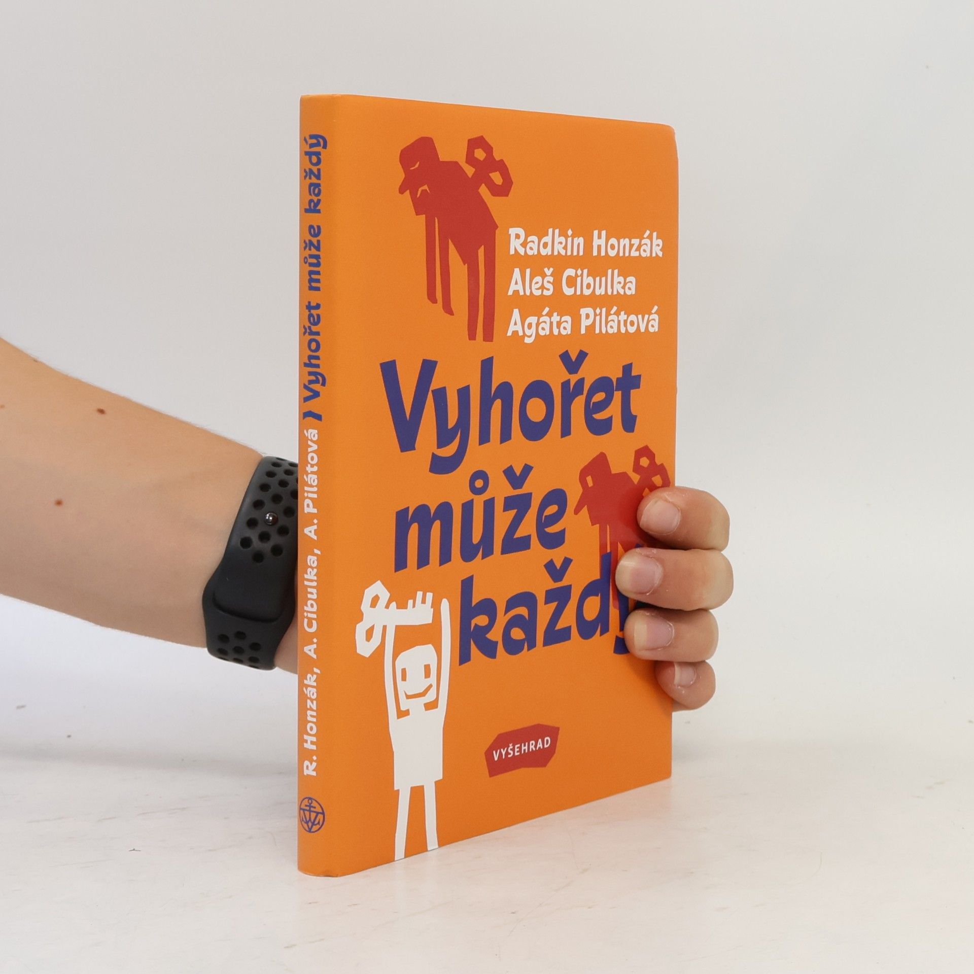 Vyhořet může každý