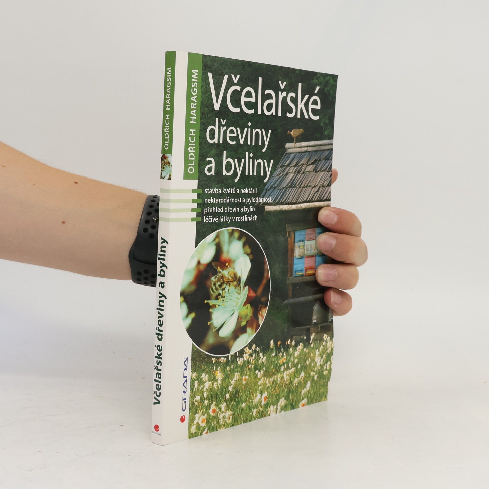 Ludmila Haragsimová Včelařské dřeviny a byliny