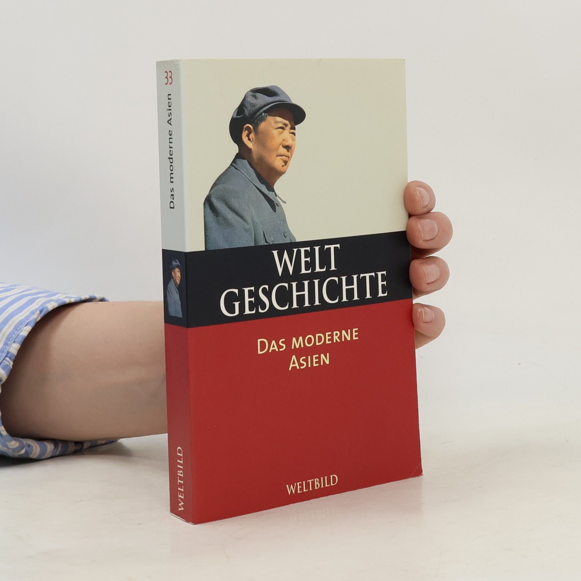 Autorenkollektiv Weltheschichte. Das moderne Asien