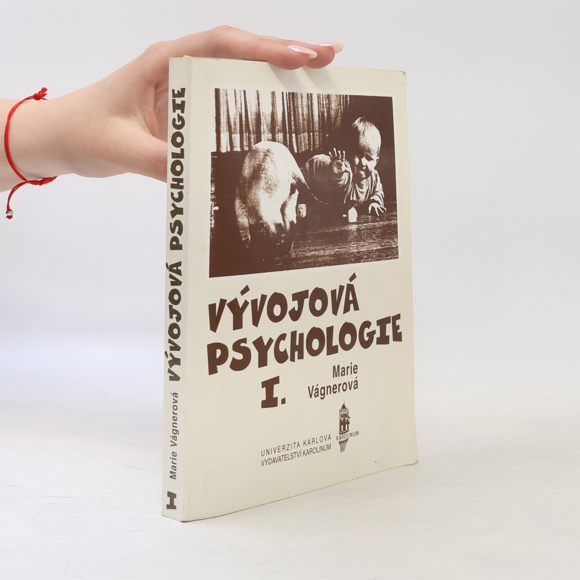 Vývojová psychologie I. díl