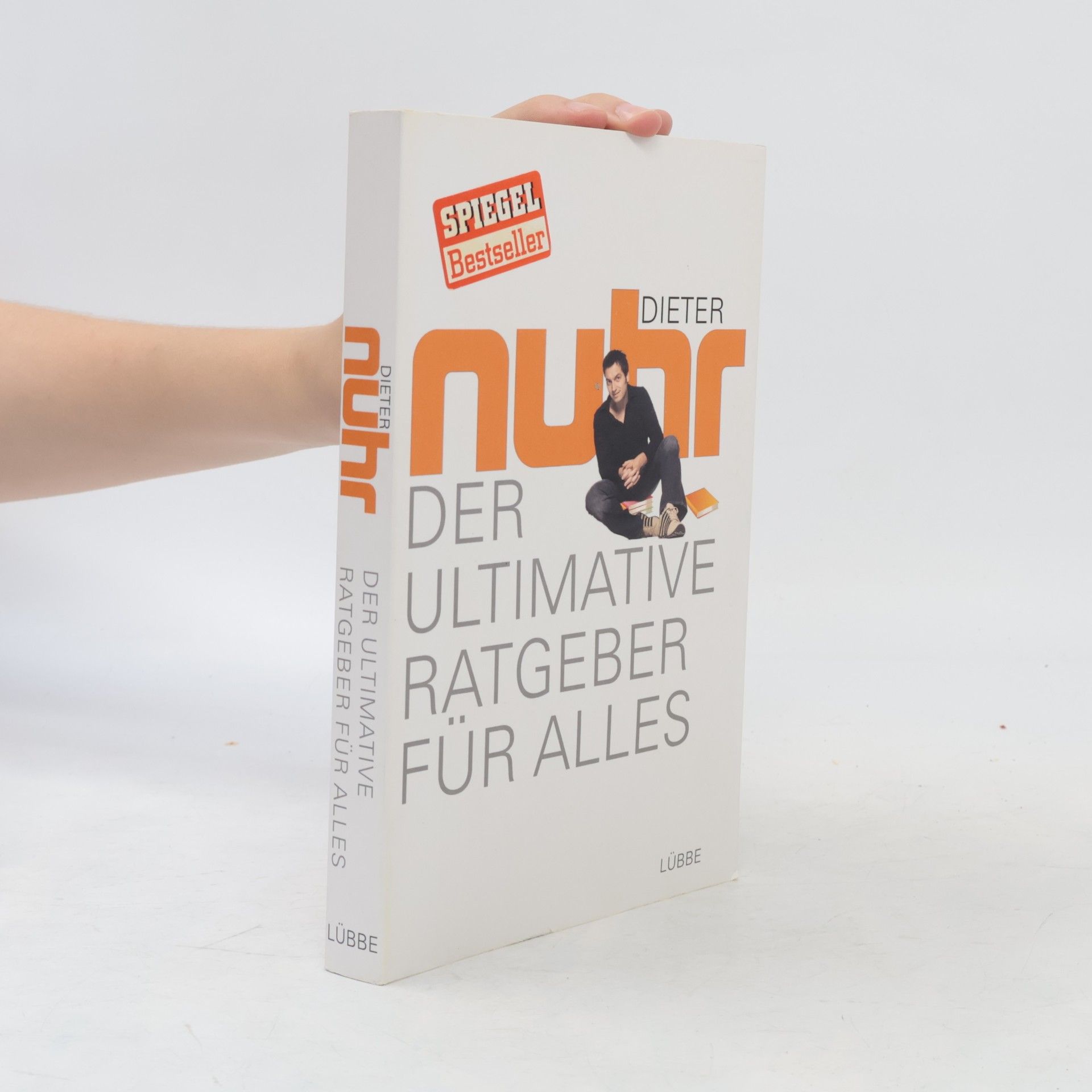 Dieter Nuhr Der ultimative Ratgeber für alles