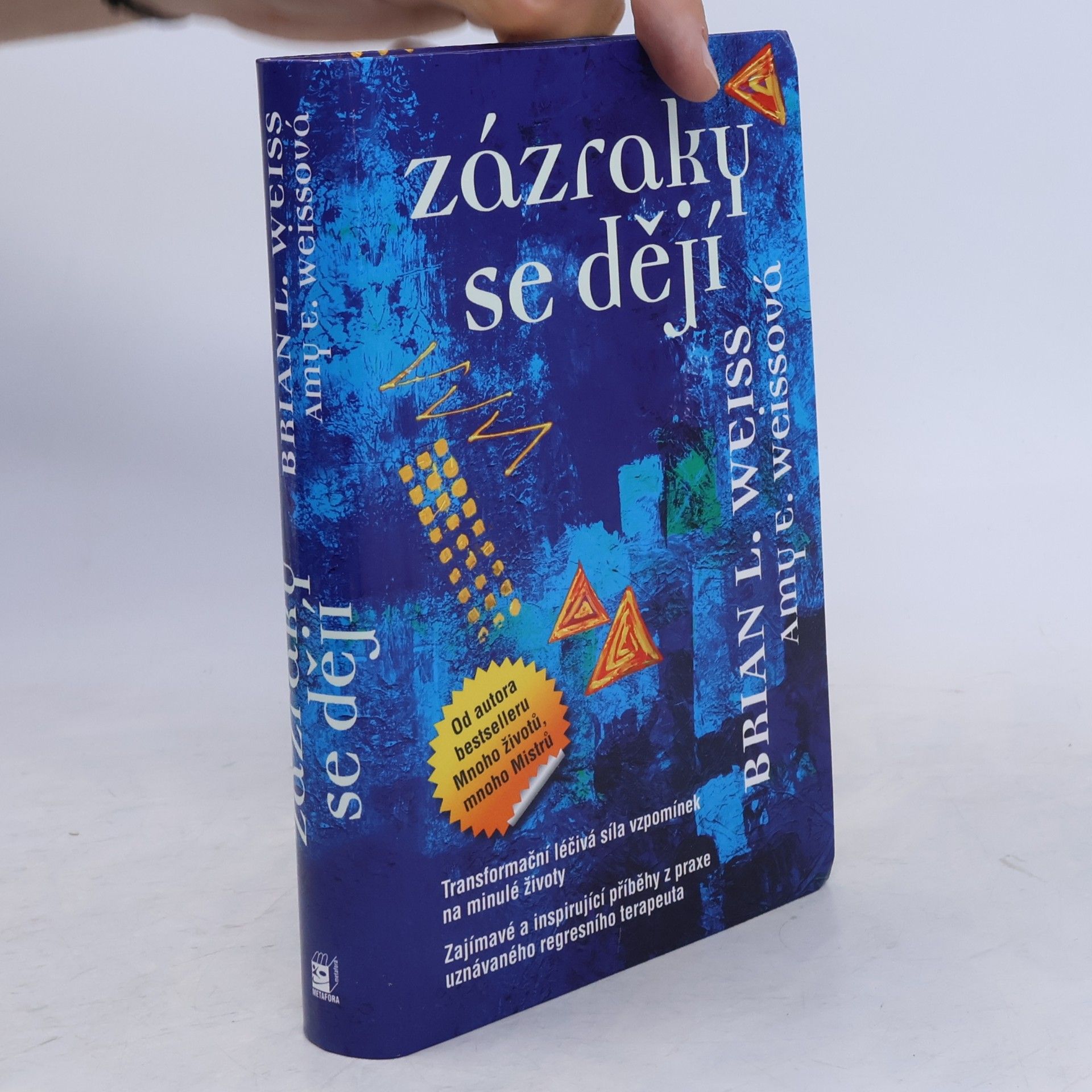 Brian Weiss Zázraky se dějí