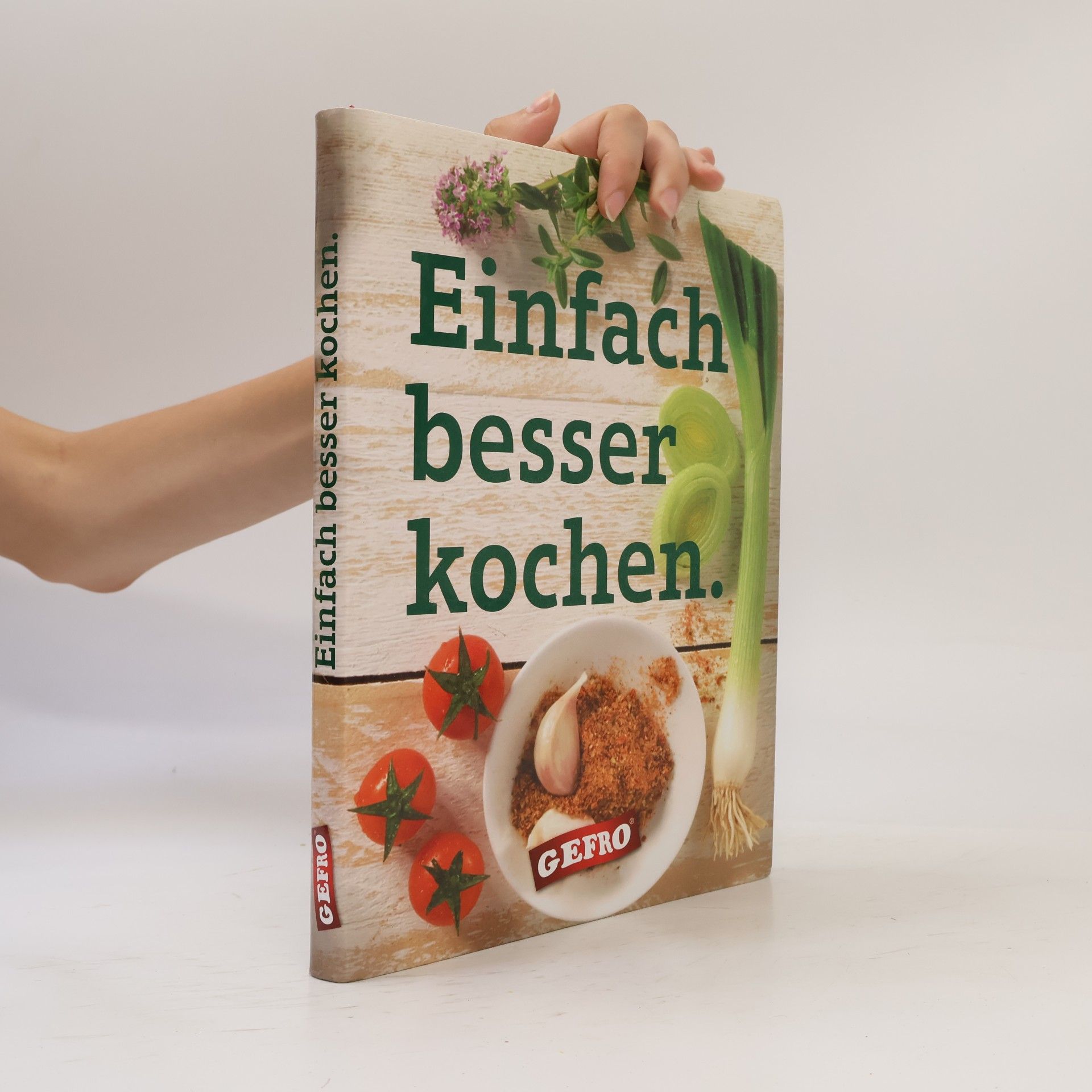 Rita Hein Einfach besser kochen
