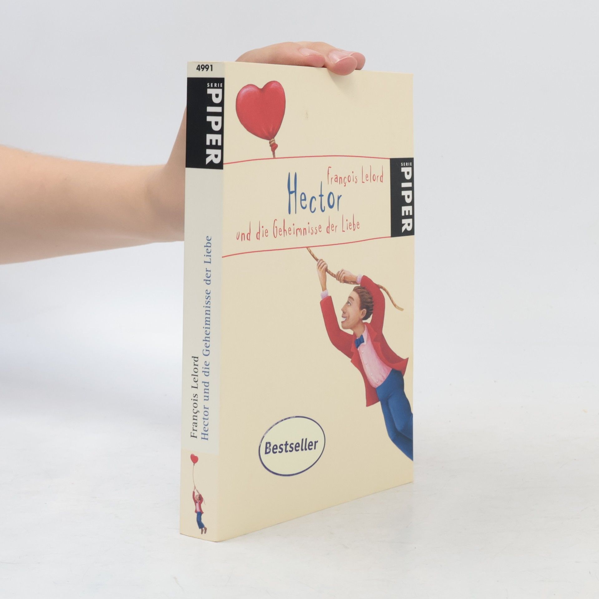 François Lelord Hector und die Geheimnisse der Liebe