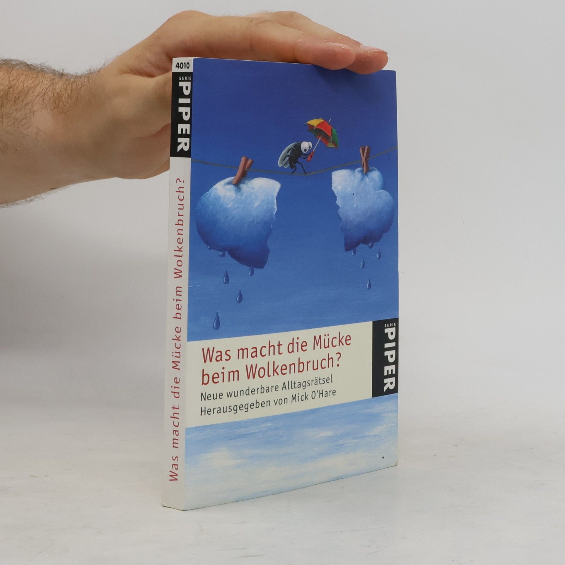 Was macht die Mücke beim Wolkenbruch?