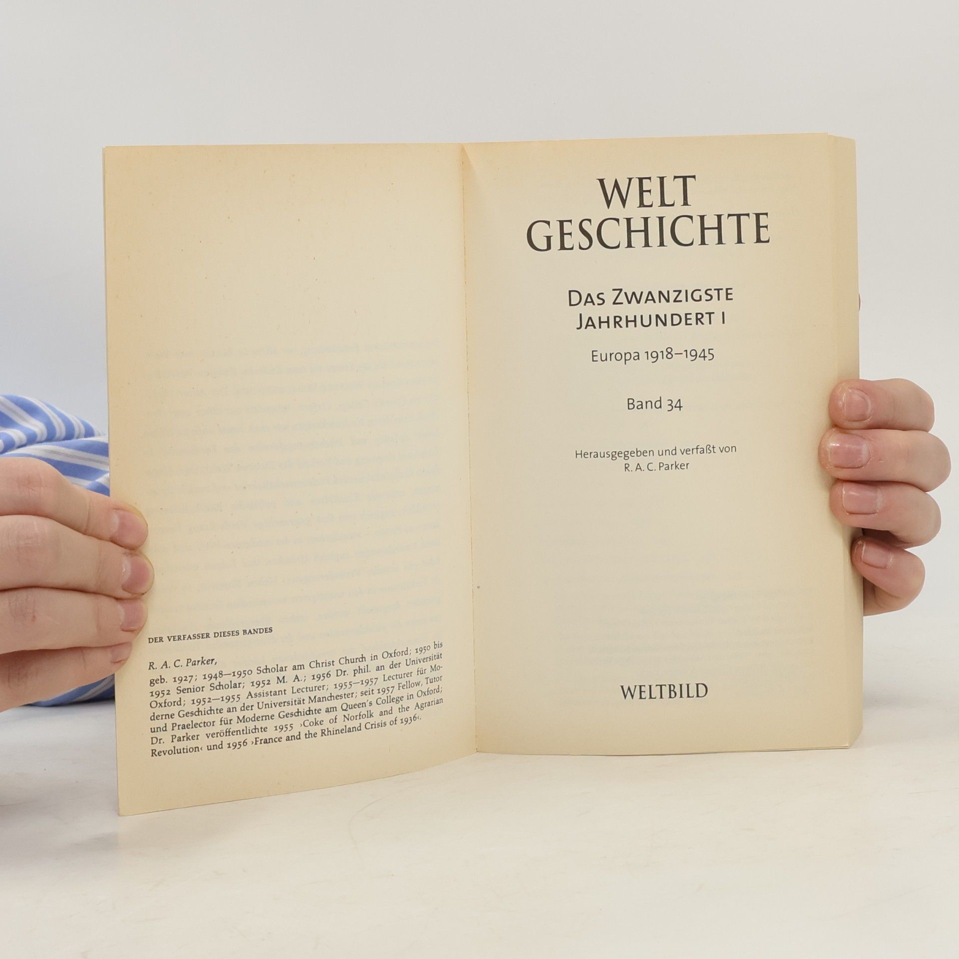 Autorenkollektiv Weltgeschichte 34. Das Zwanzigste Jahrhundert I