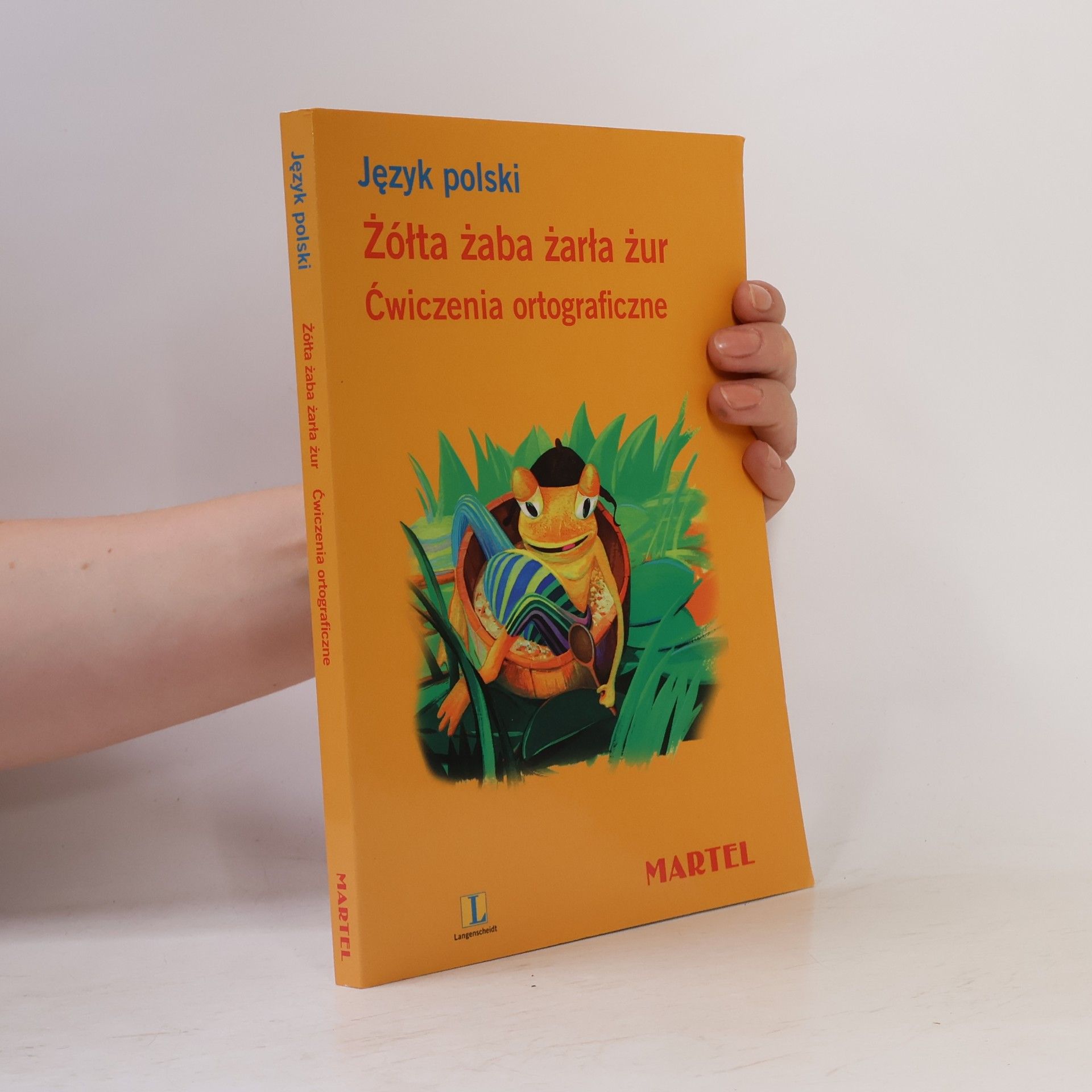 Kolektív autorov Żółta żaba żarła żur