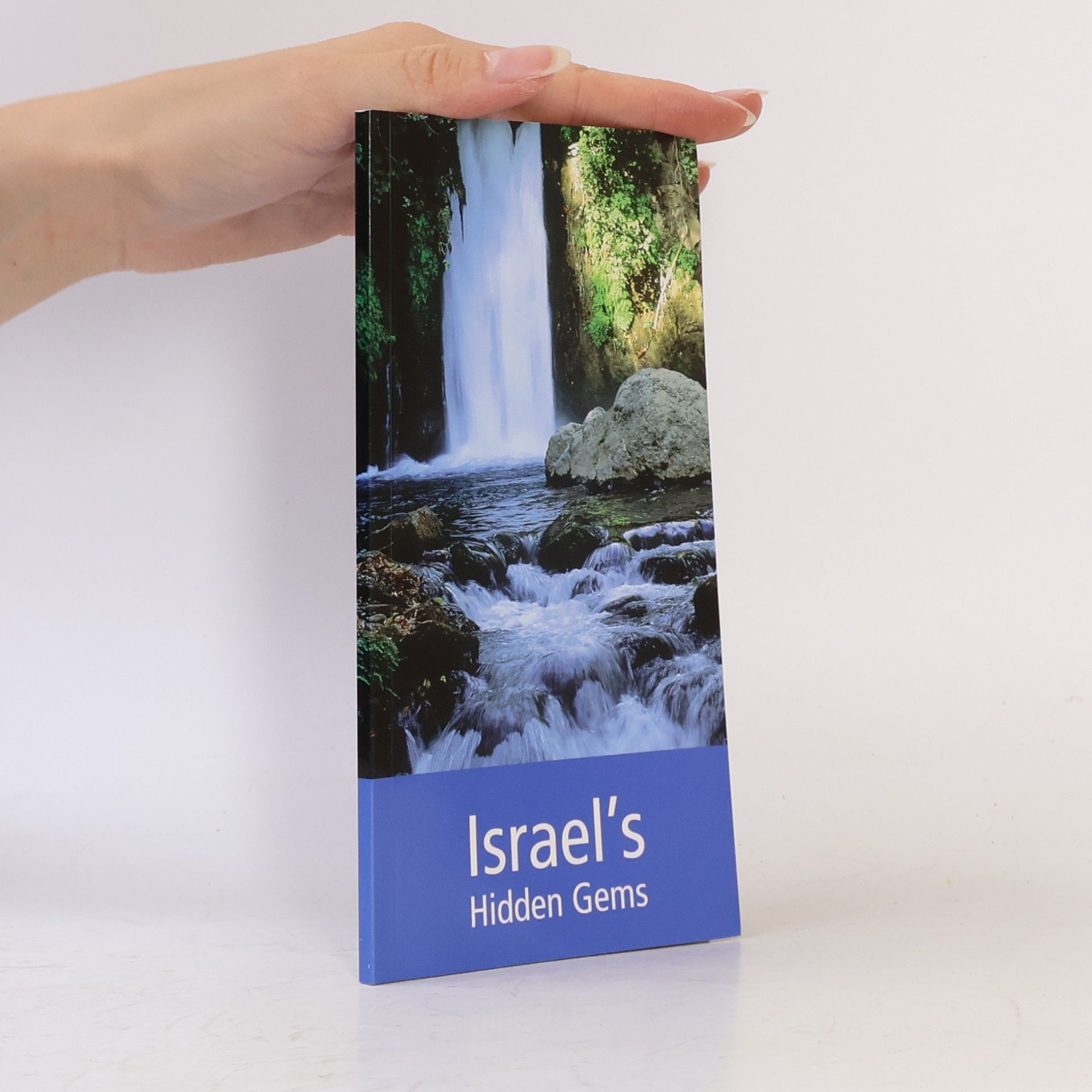 Kolektiv autorů Israel's Hidden Gems