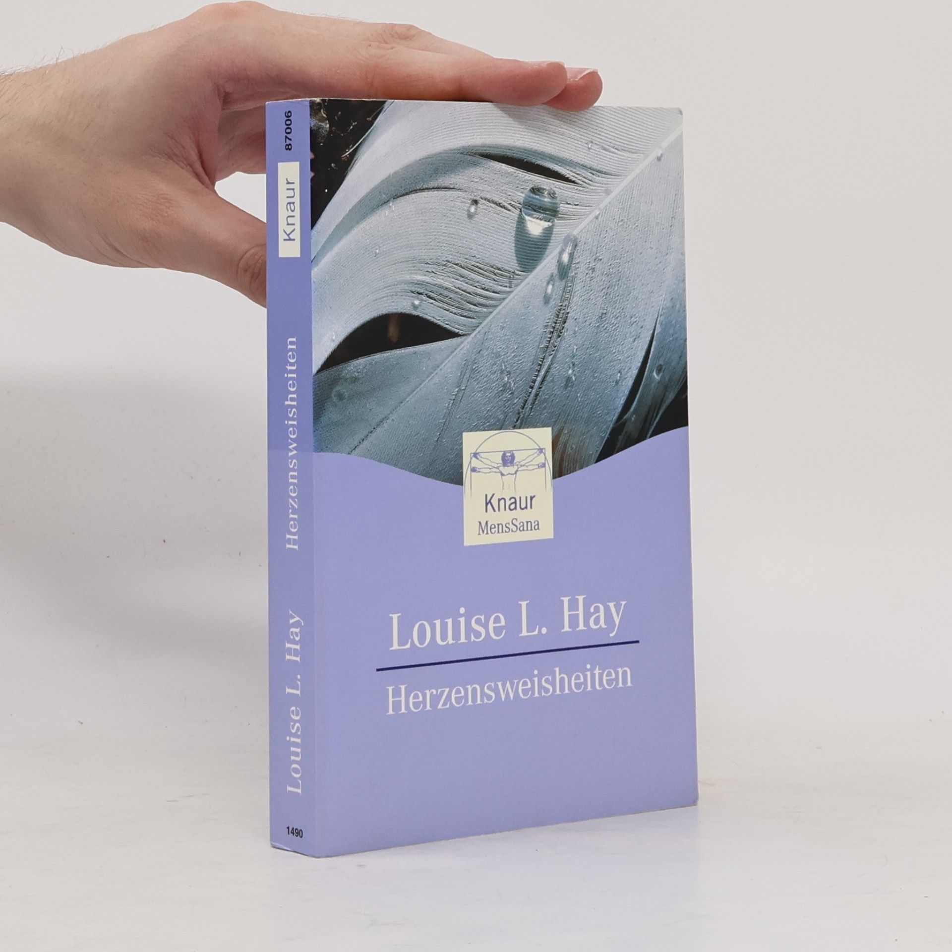 Louise Lynn Hay Herzensweisheiten