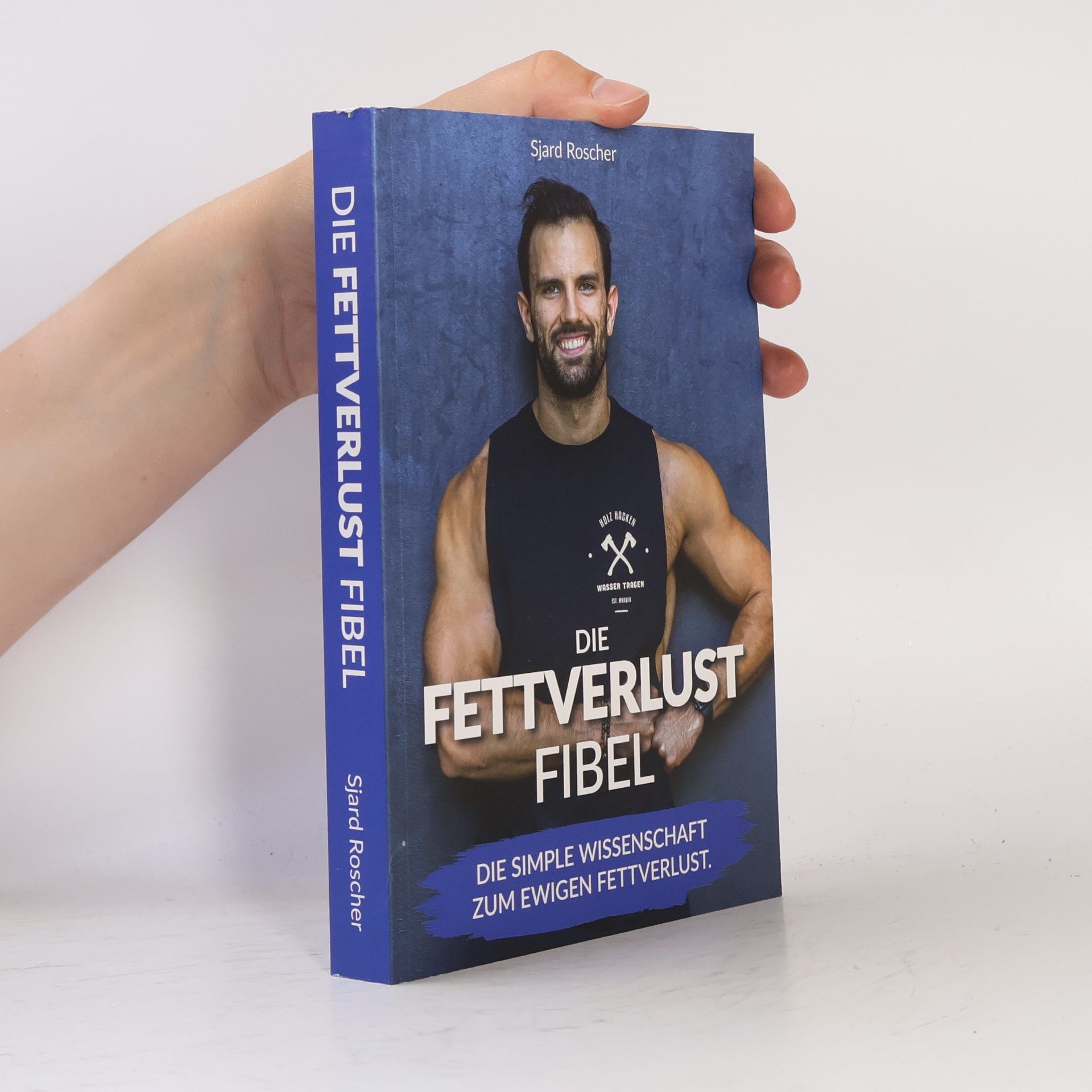 Die Fettverlust Fibel