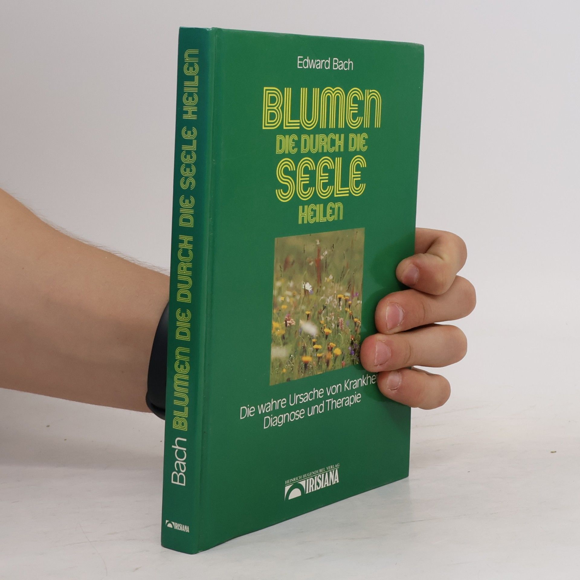 Edward Bach Blumen, die durch die Seele heilen