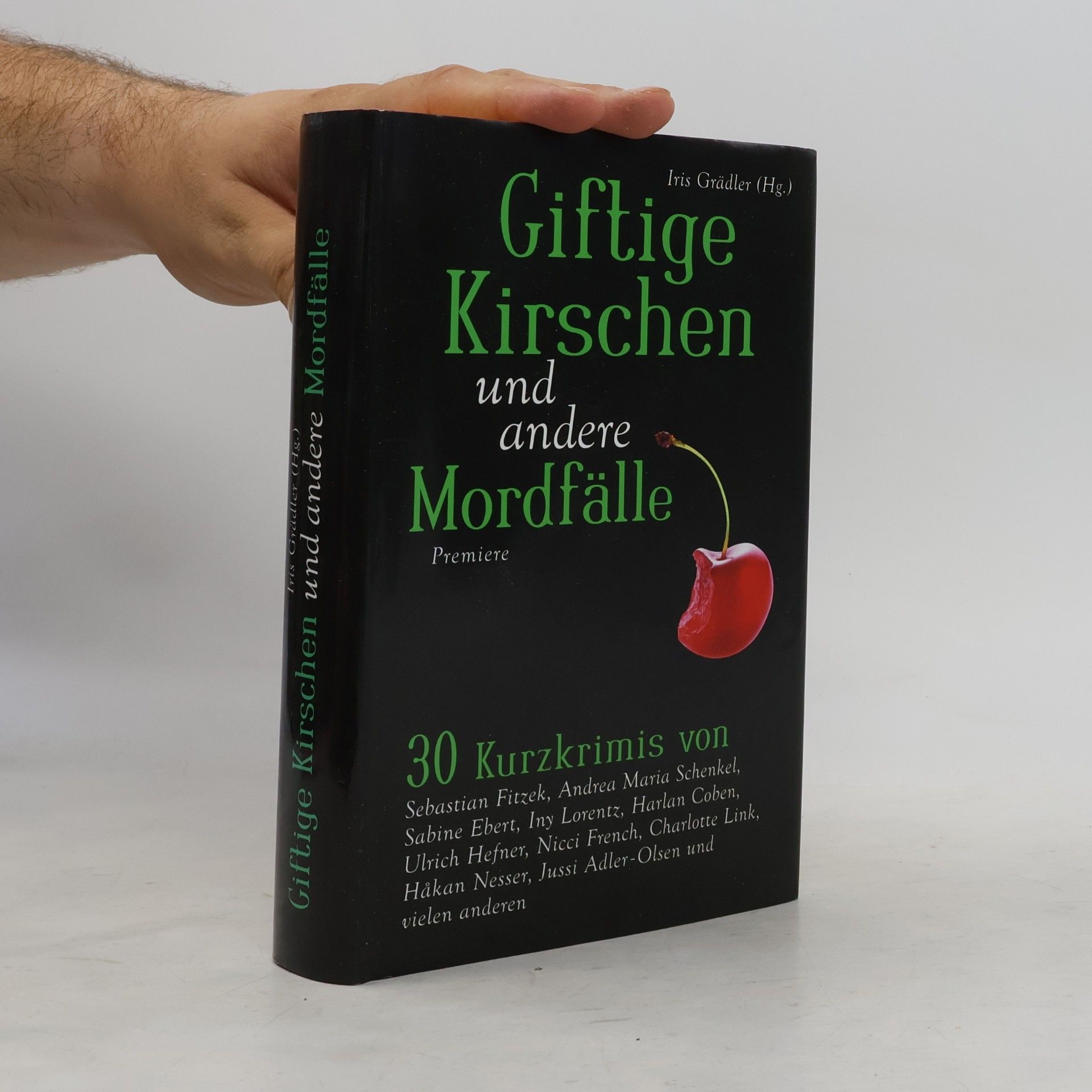 Iris Grädler Giftige Kirschen und andere Mordfälle