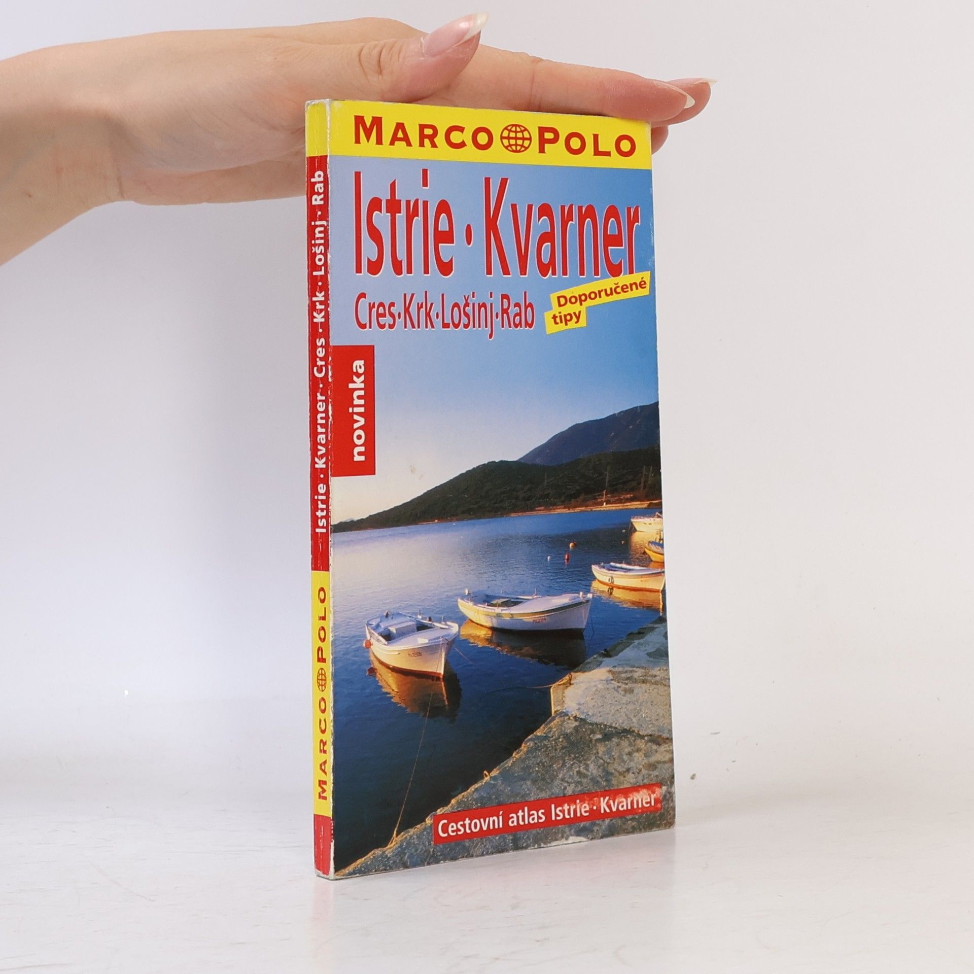 Vitko Kogoj Istrie - Kvarner: Cres, Krk, Lošinj, Rab