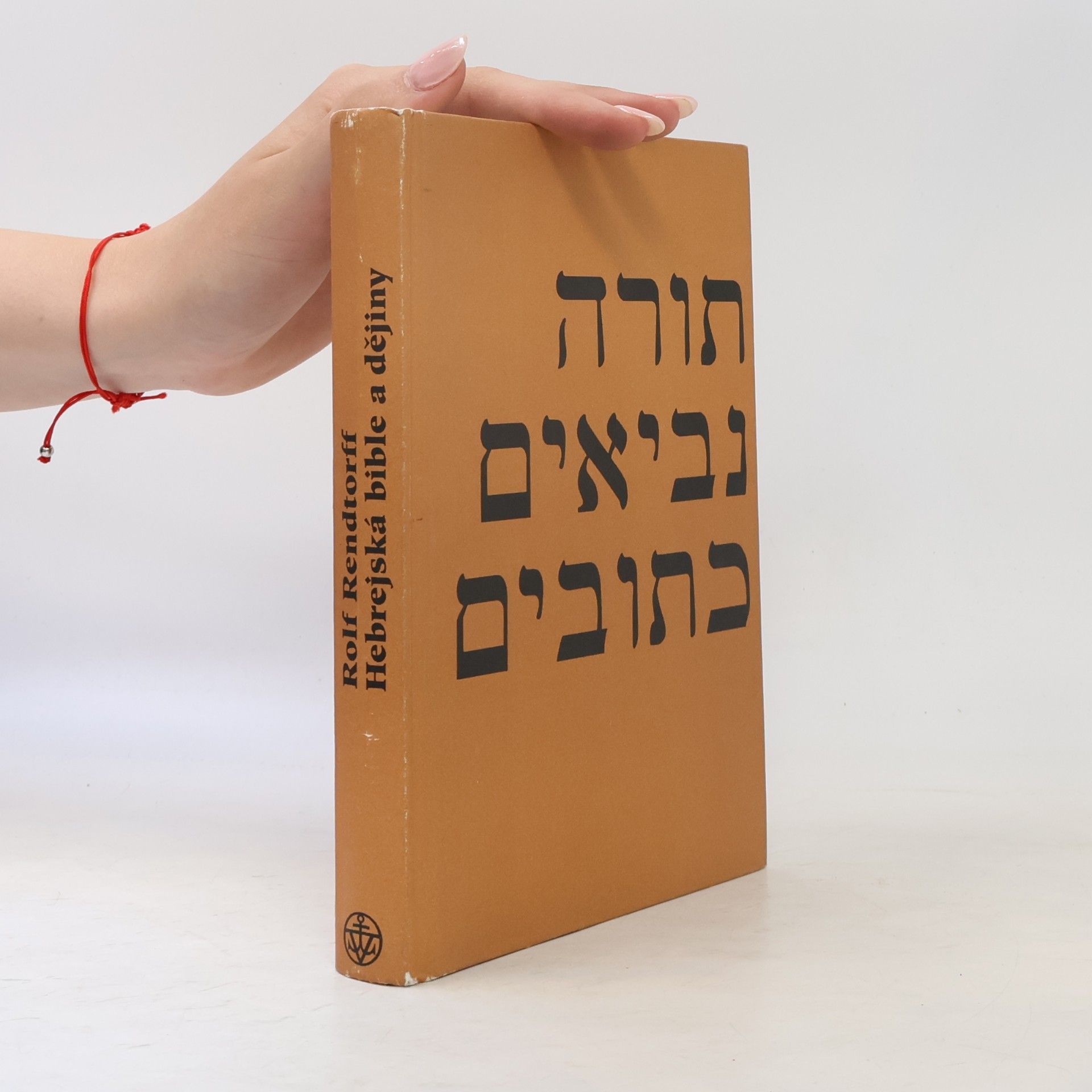 Rolf Rendtorff Hebrejská bible a dějiny
