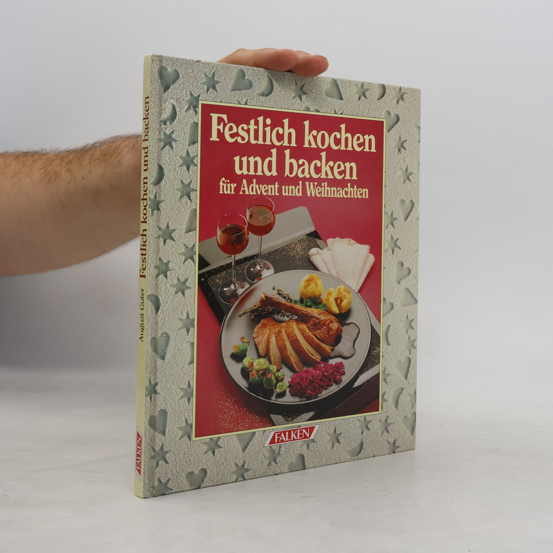 August Guter Festlich kochen und backen für Advent und Weihnachten