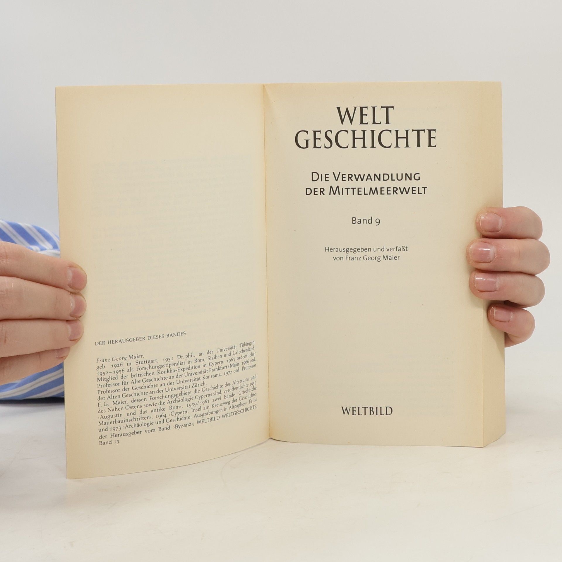 Autorenkollektiv Weltgeschichte 9. Die Verwandlung der Mittelmeerwelt