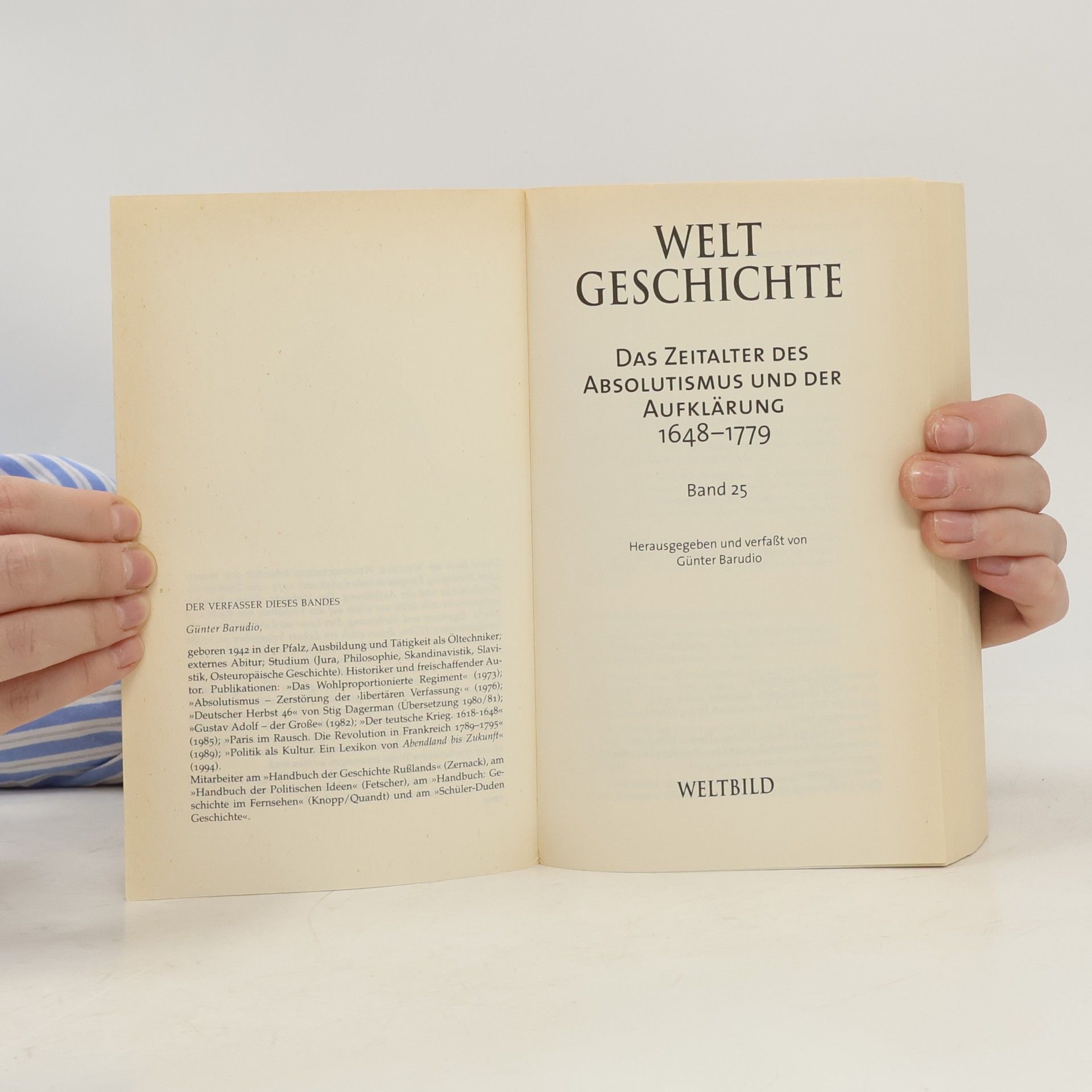 Autorenkollektiv Weltgeschichte. Absolutisnmus und Aufklärung 1648 - 1779