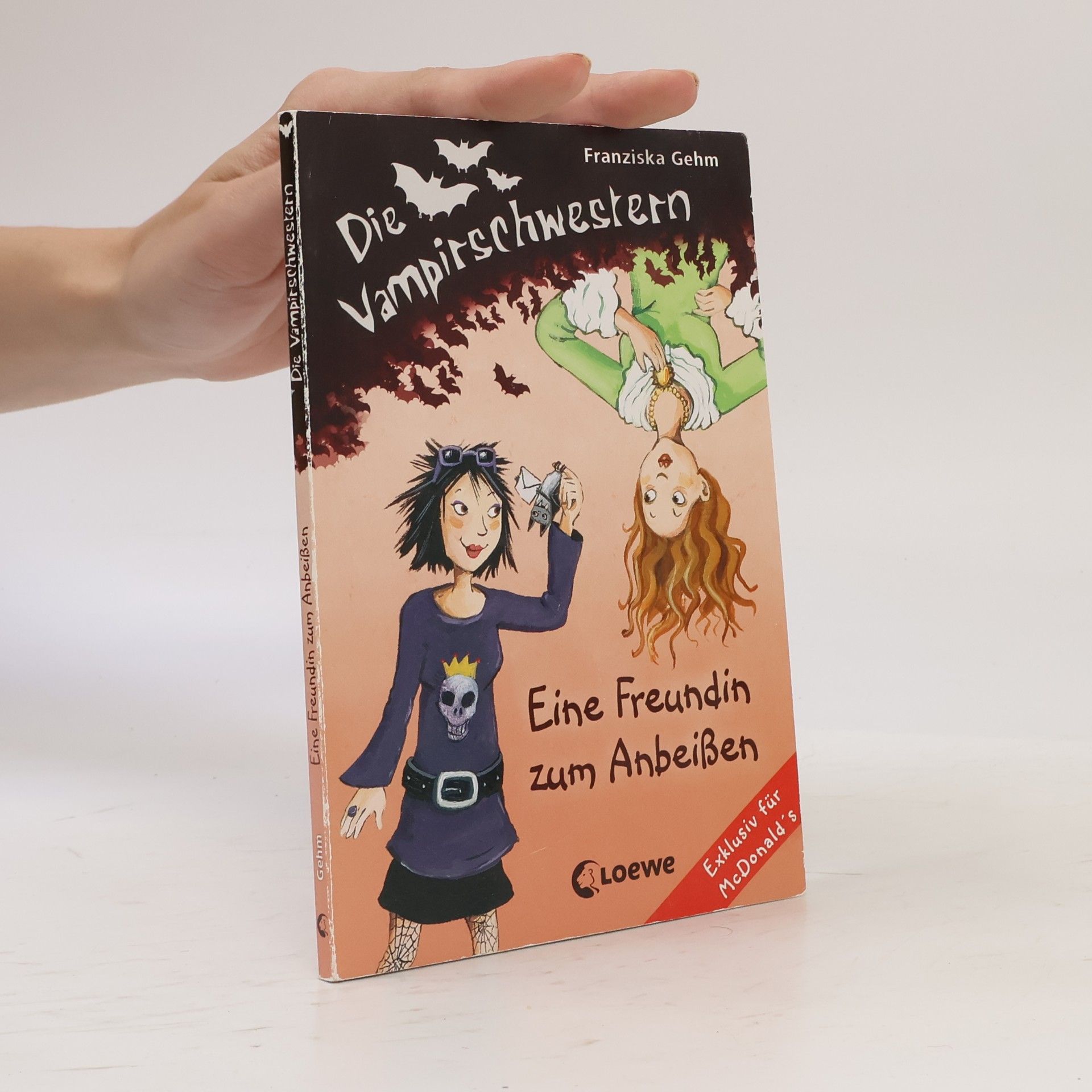 Franziska Gehm Die Vampirschwestern. Ein Freundin zum Anbeißen