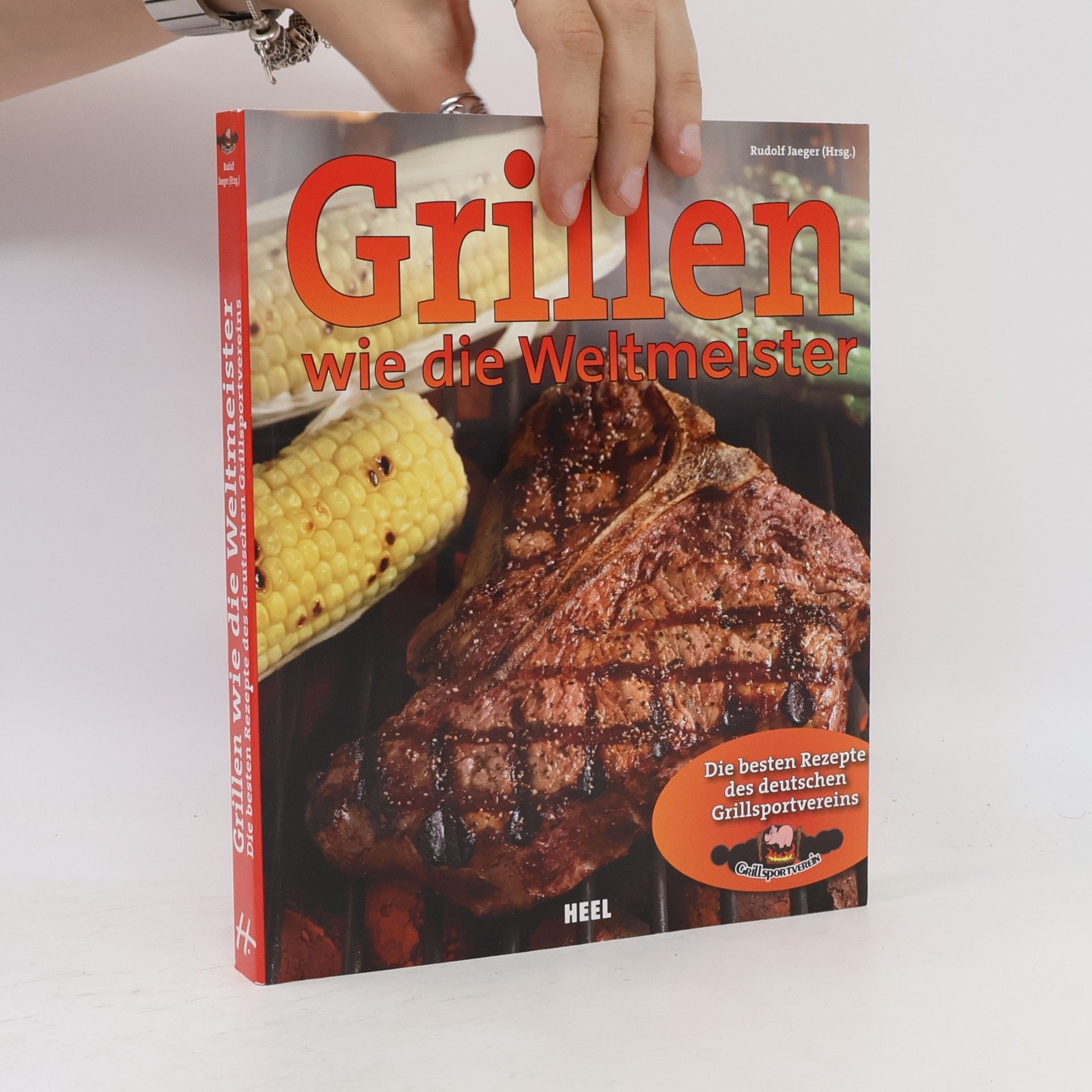 Rudolf Jaeger Grillen wie die Weltmeister