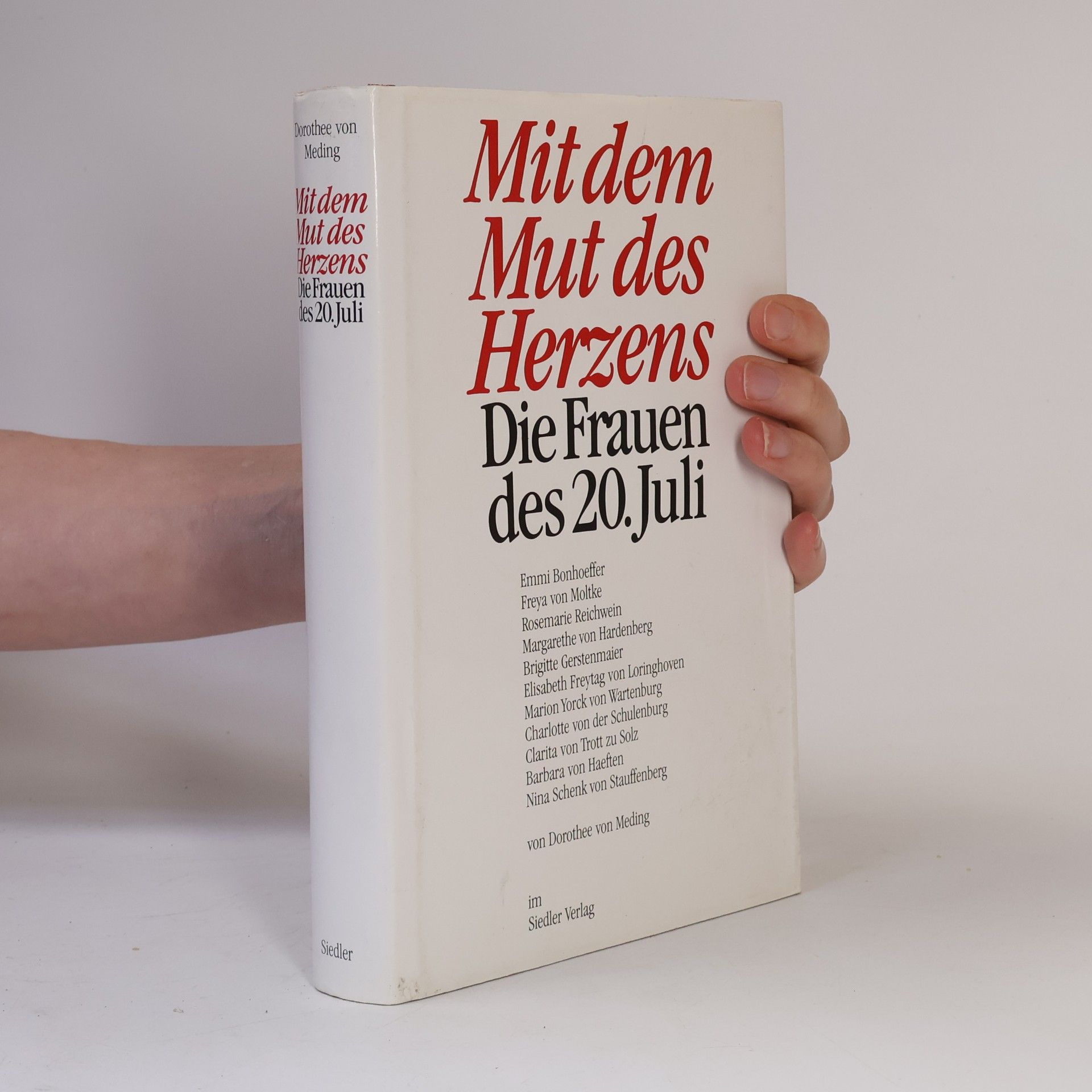 Dorothee von Meding Mit dem Mut des Herzens