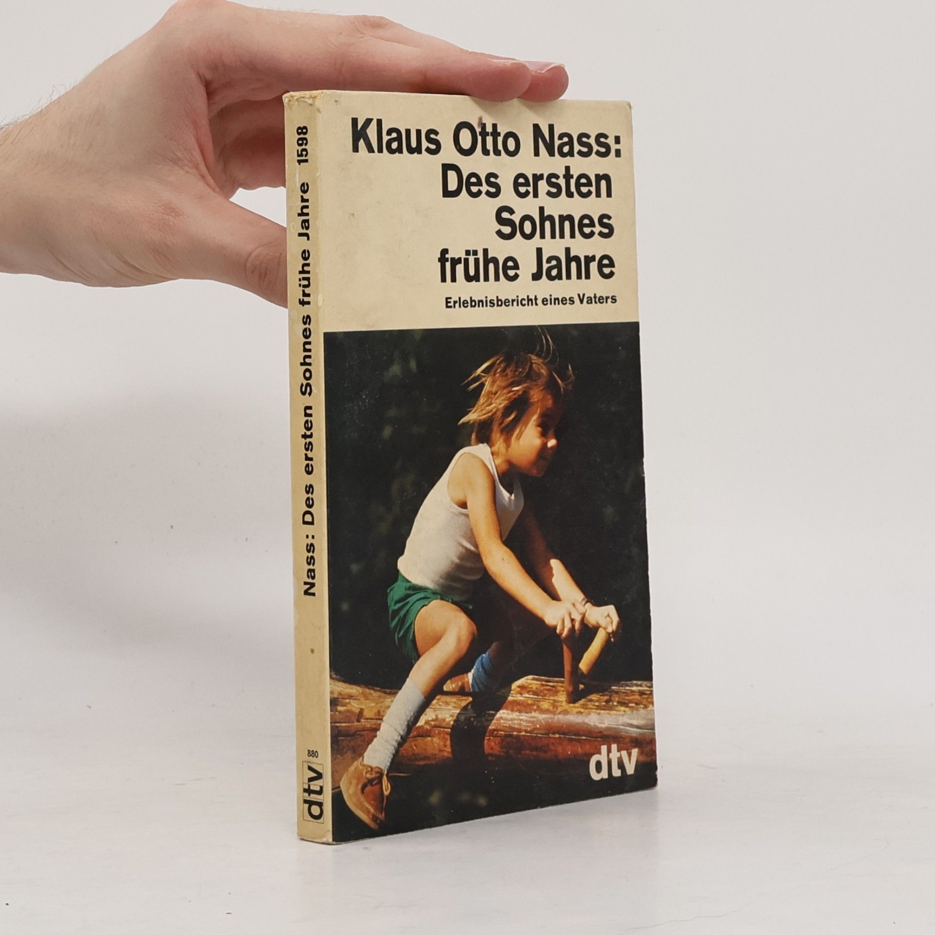 Klaus Otto Nass Des ersten Sohnes frühe Jahre