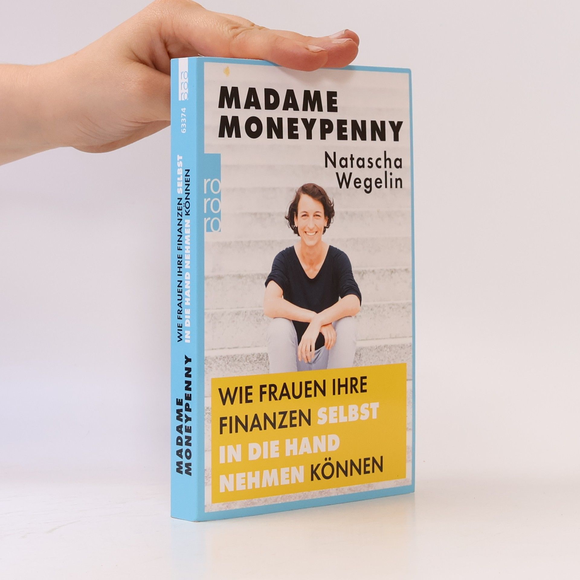 Natascha Wegelin Madame Moneypenny - wie Frauen ihre Finanzen selbst in die Hand nehmen können