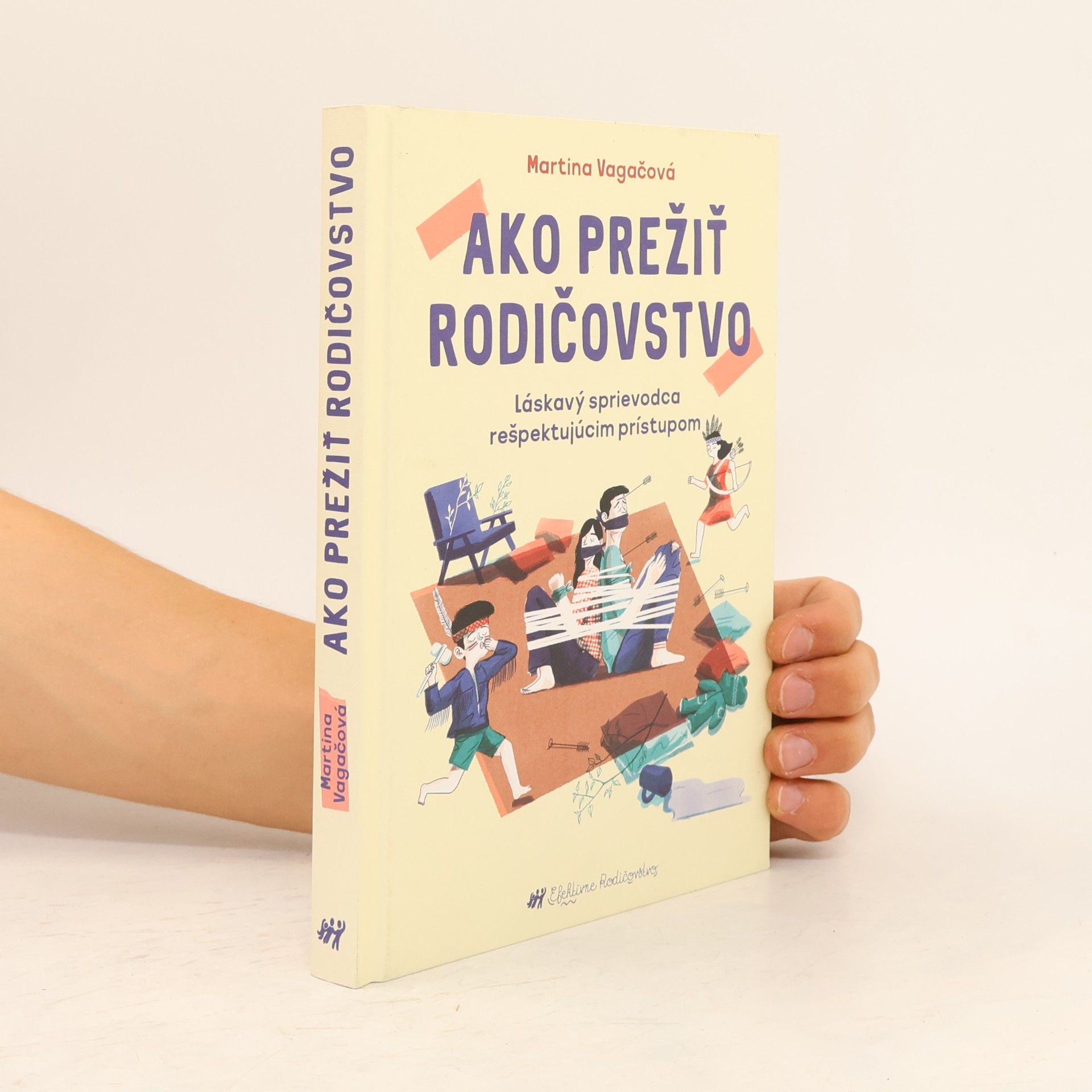 Martina Vagačová Ako prežiť rodičovstvo