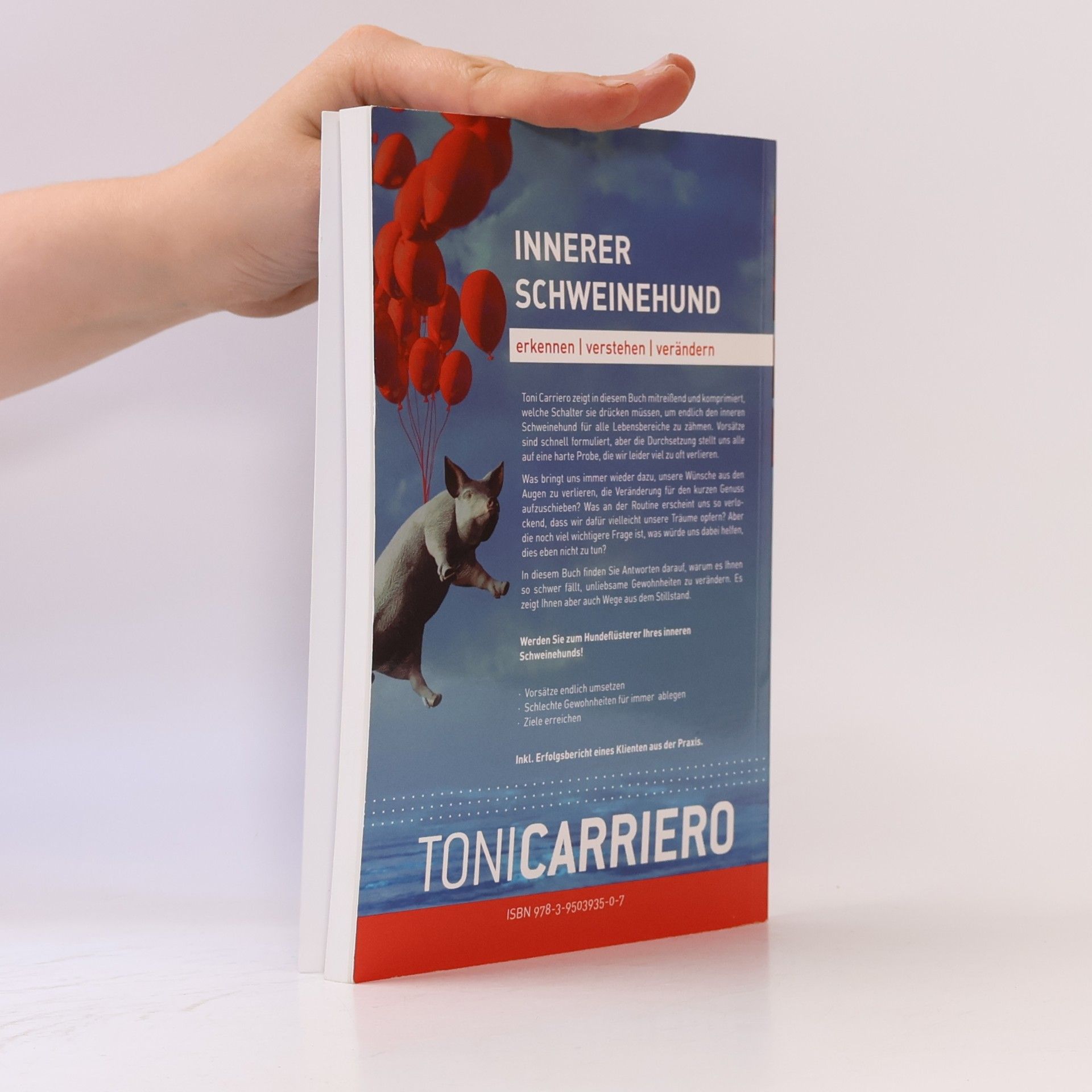 Toni Carriero Innerer Schweinehund