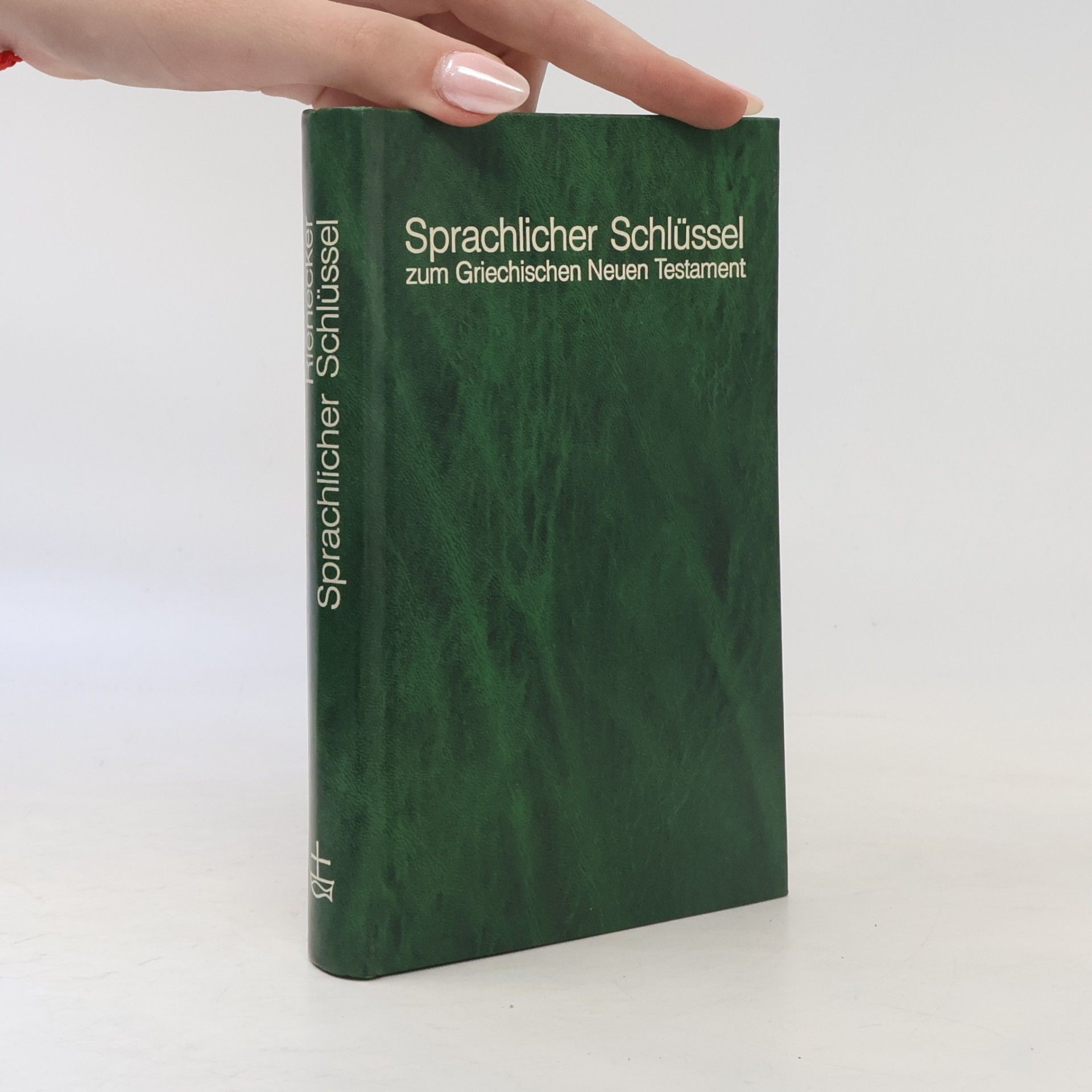 Sprachlicher Schlüssel zum Griechischen Neuen Testament
