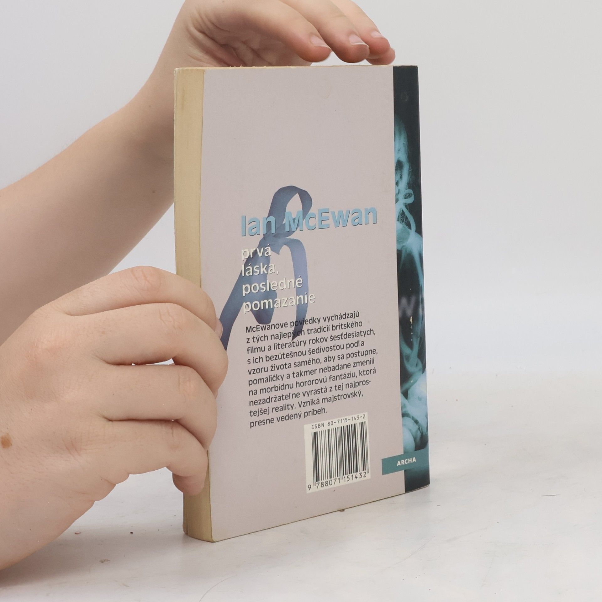 Ian McEwan Prvá láska, posledné pomazanie