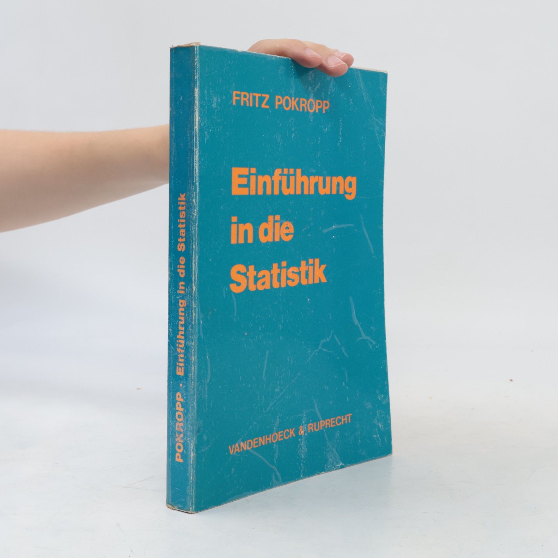 Prof. Dr. Fritz Pokropp Einführung in die Statistik