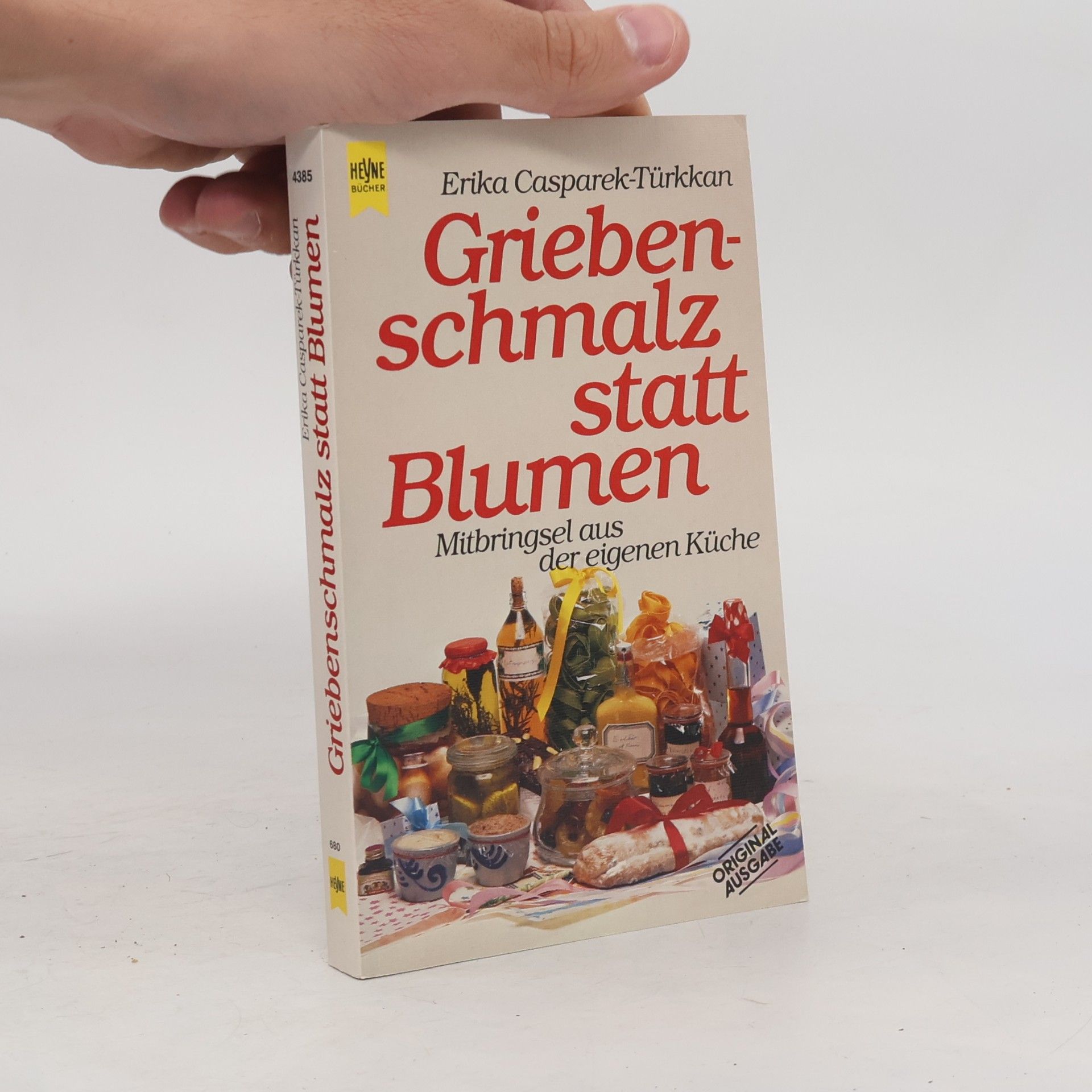 Erika Casparek-Türkkan Griebenschmalz statt Blumen
