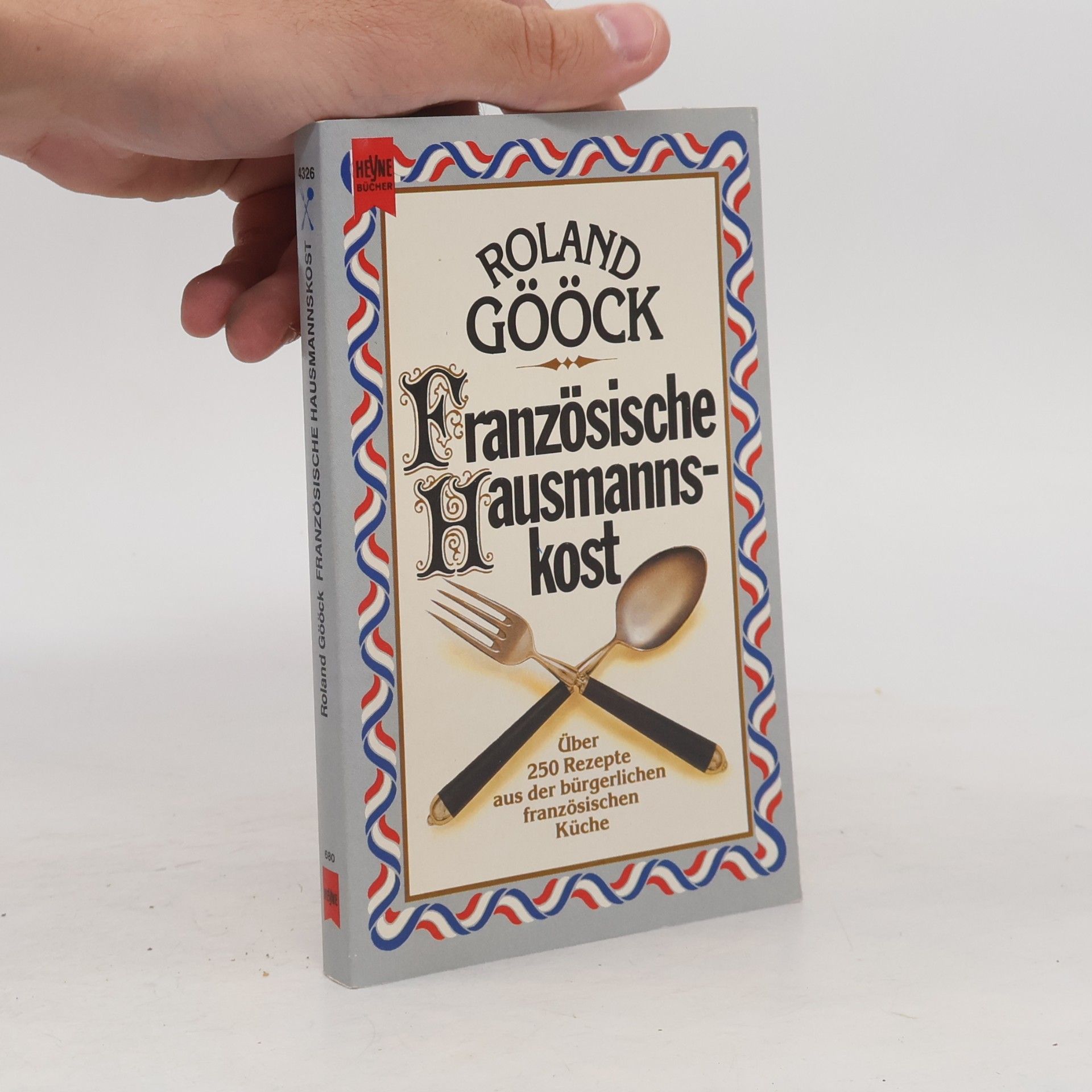 Roland Gööck Französische Hausmannskost