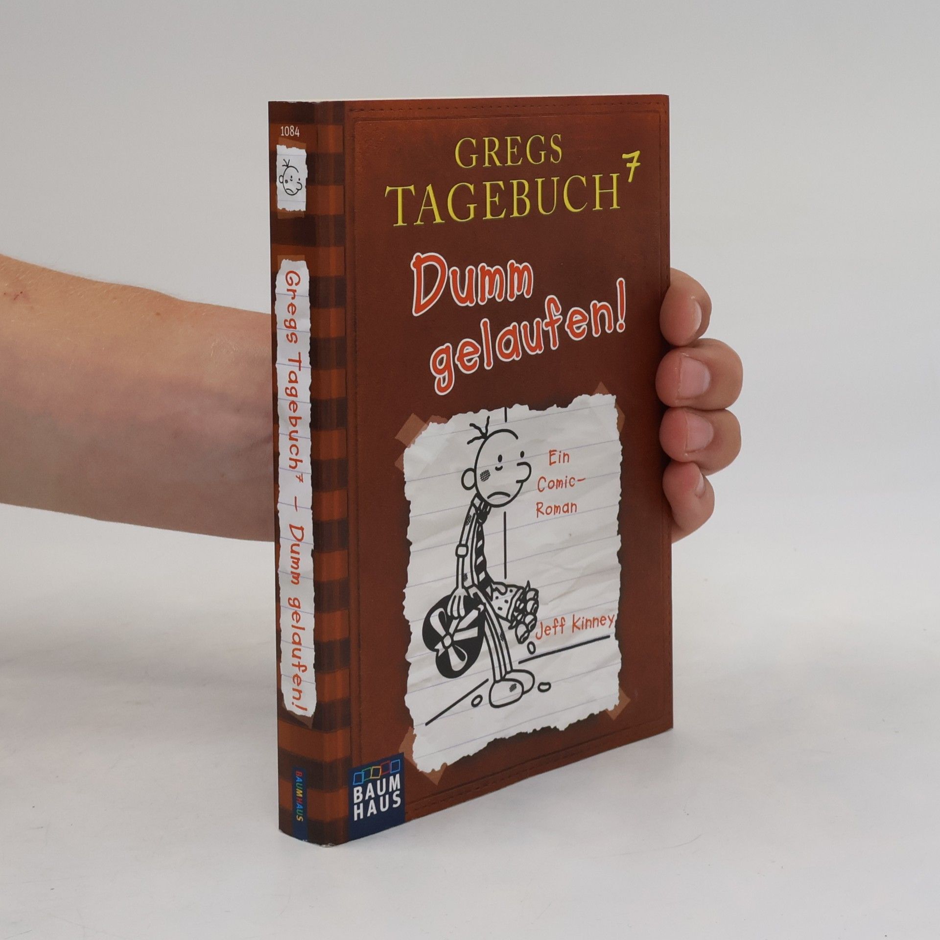 Jeff Kinney Gregs Tagebuch 7. Dumm gelaufen!