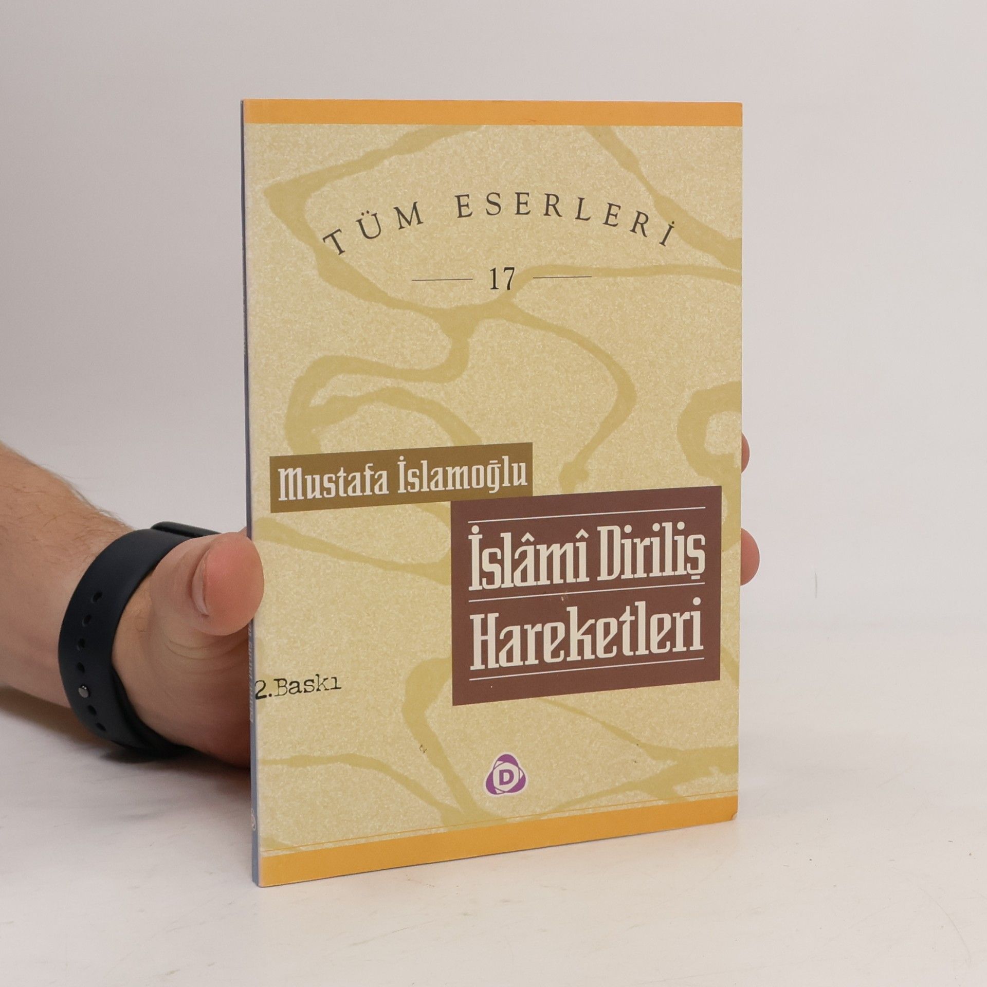 İslâmî Diriliş Hareketleri 17