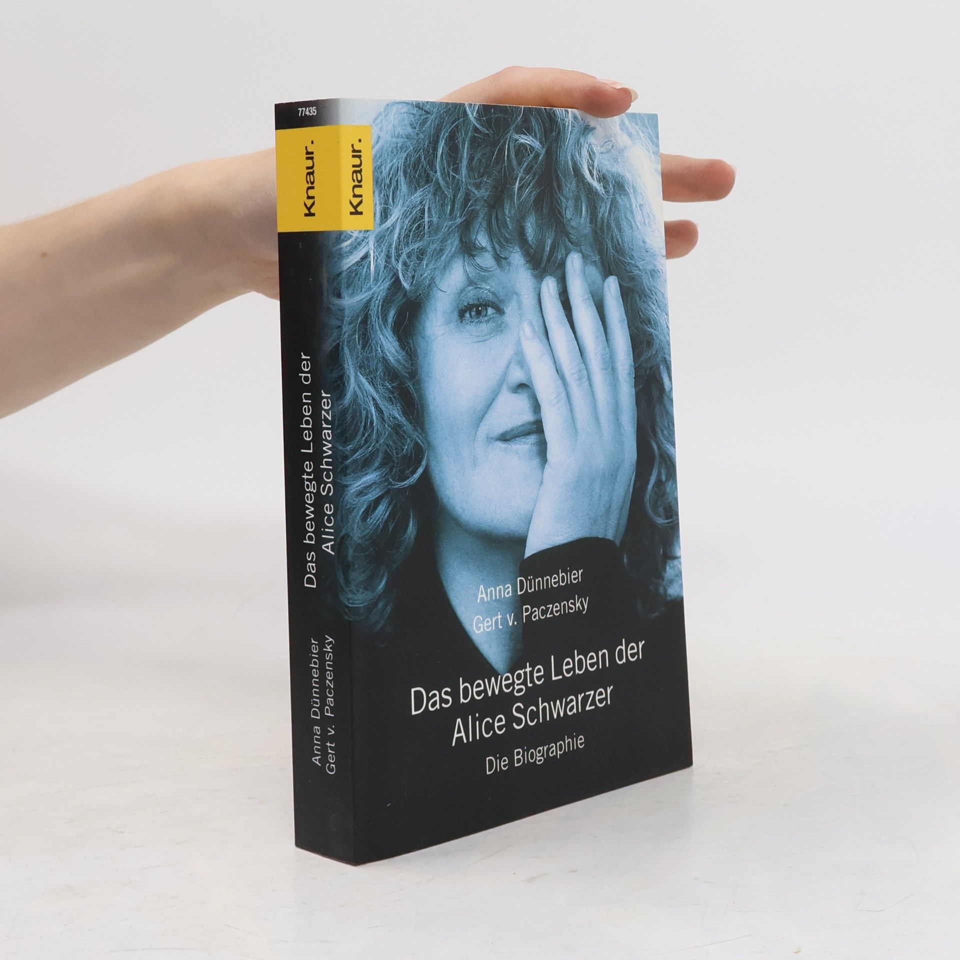 Anna Dünnebier Das bewegte Leben der Alice Schwarzer