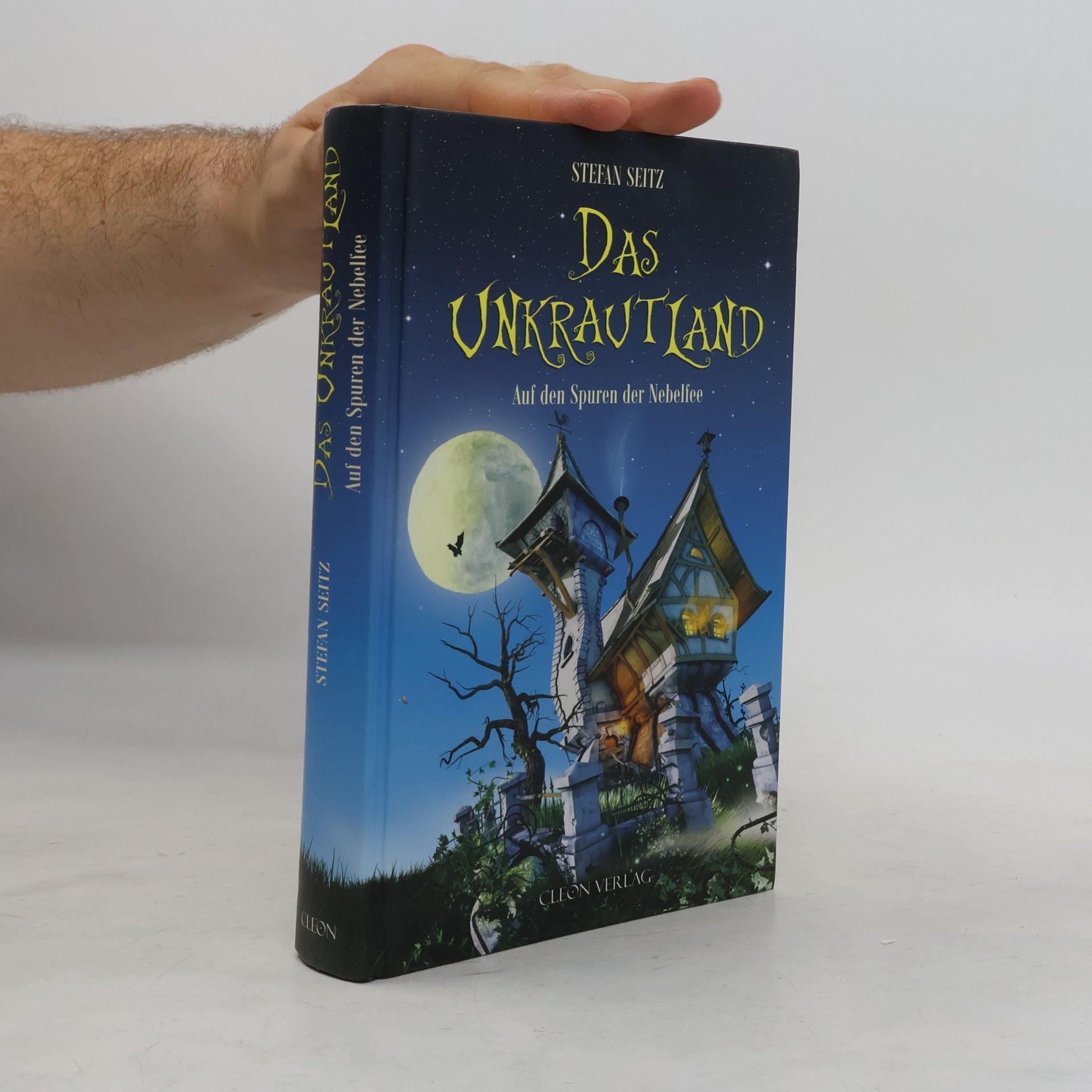 Stefan Seitz Das Unkrautland