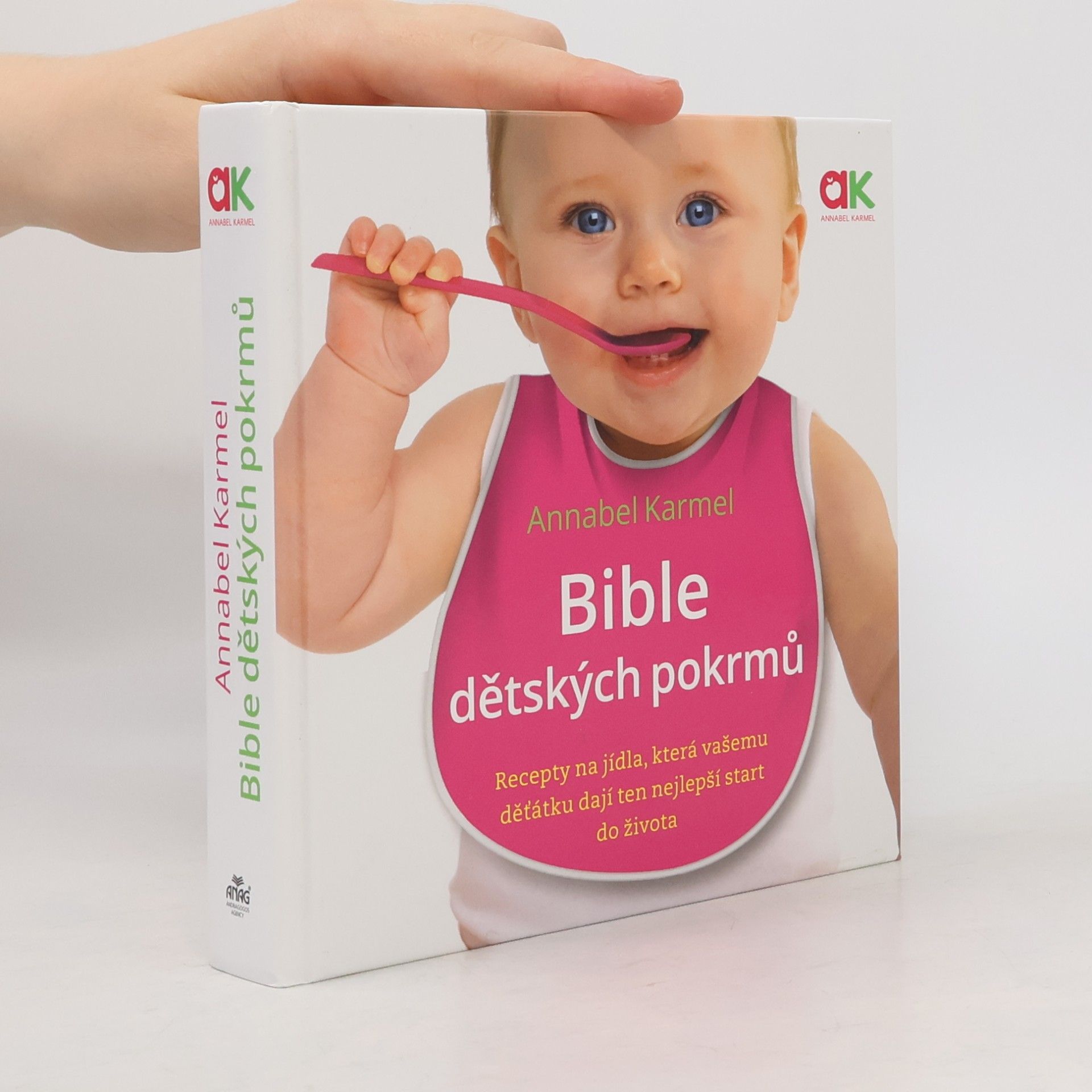 Annabel Karmel Bible dětských pokrmů