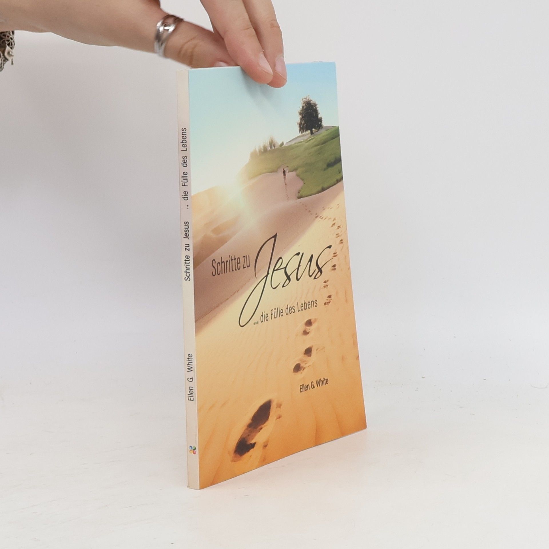 Ellen G. White Schritte zu Jesus