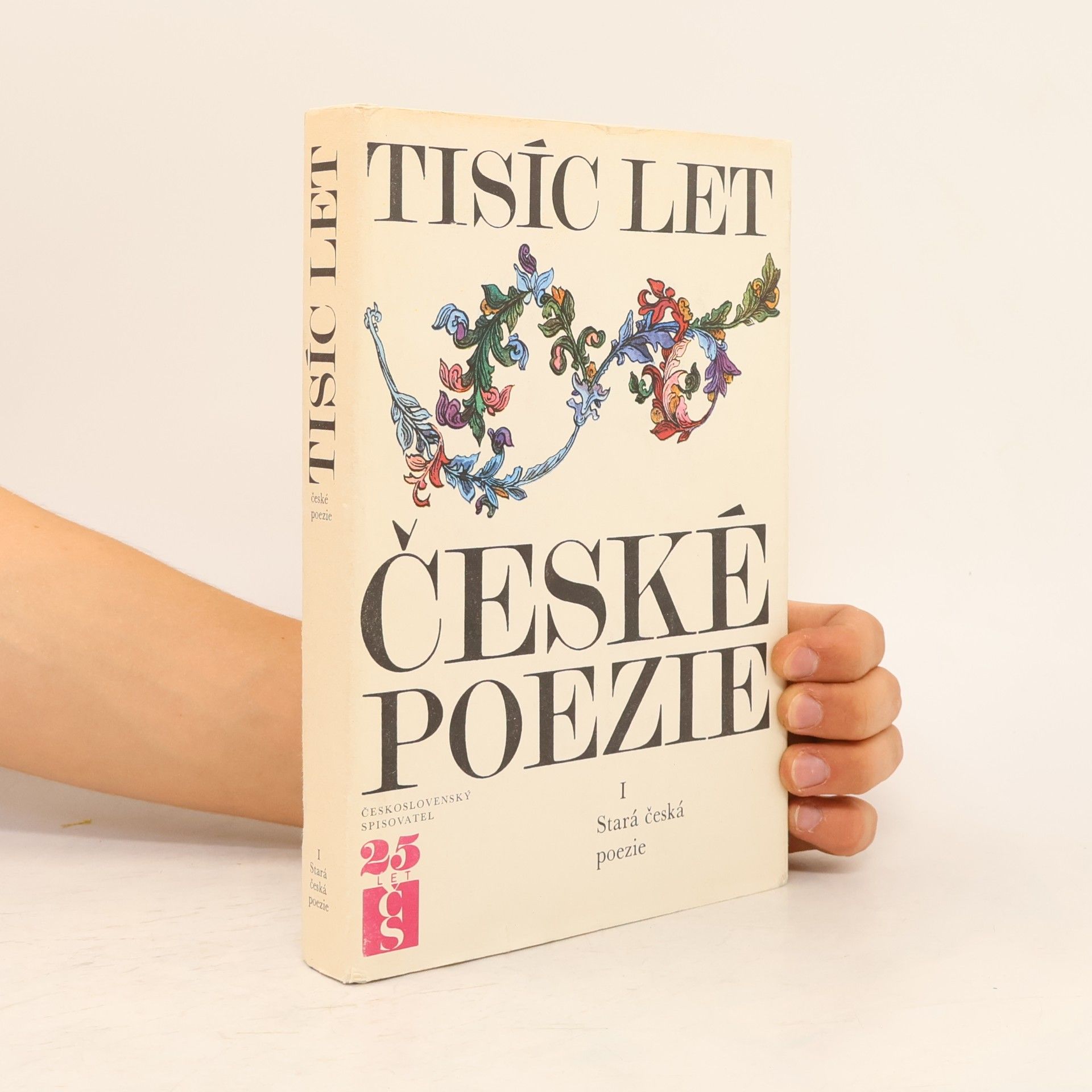 Tisíc let české poezie I.