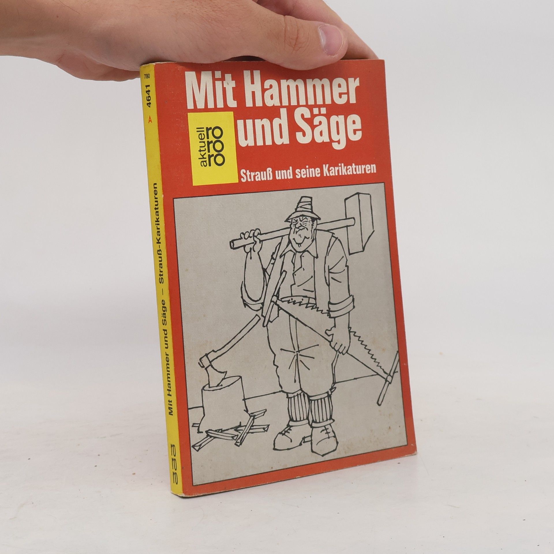 Klaus Humann Mit Hammer und Säge