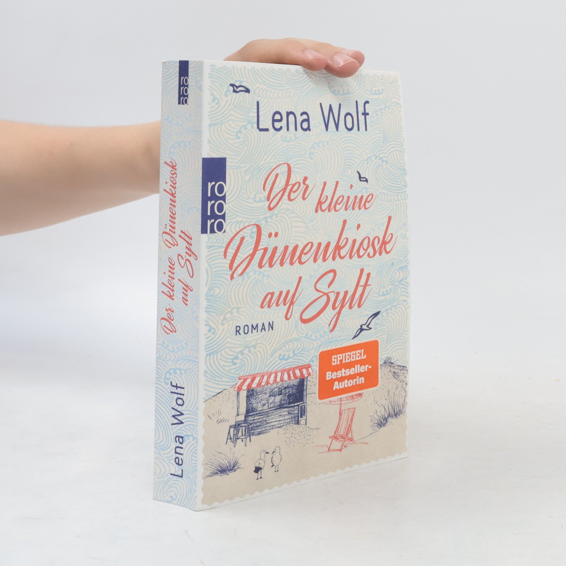 Lena Wolf Der kleine Dünenkiosk auf Sylt