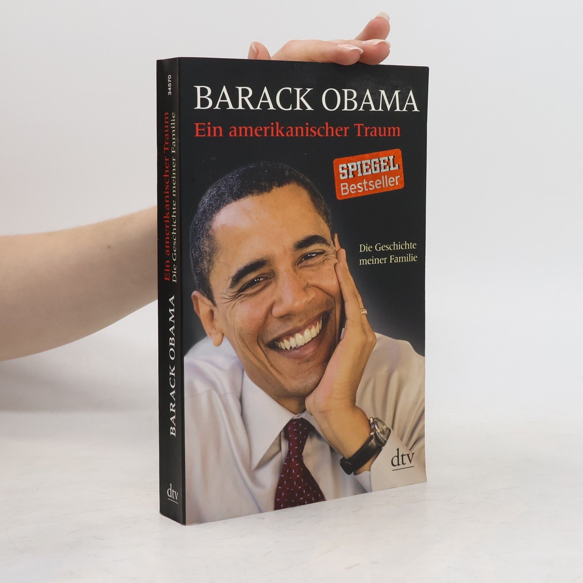 Barack Obama Ein amerikanischer Traum